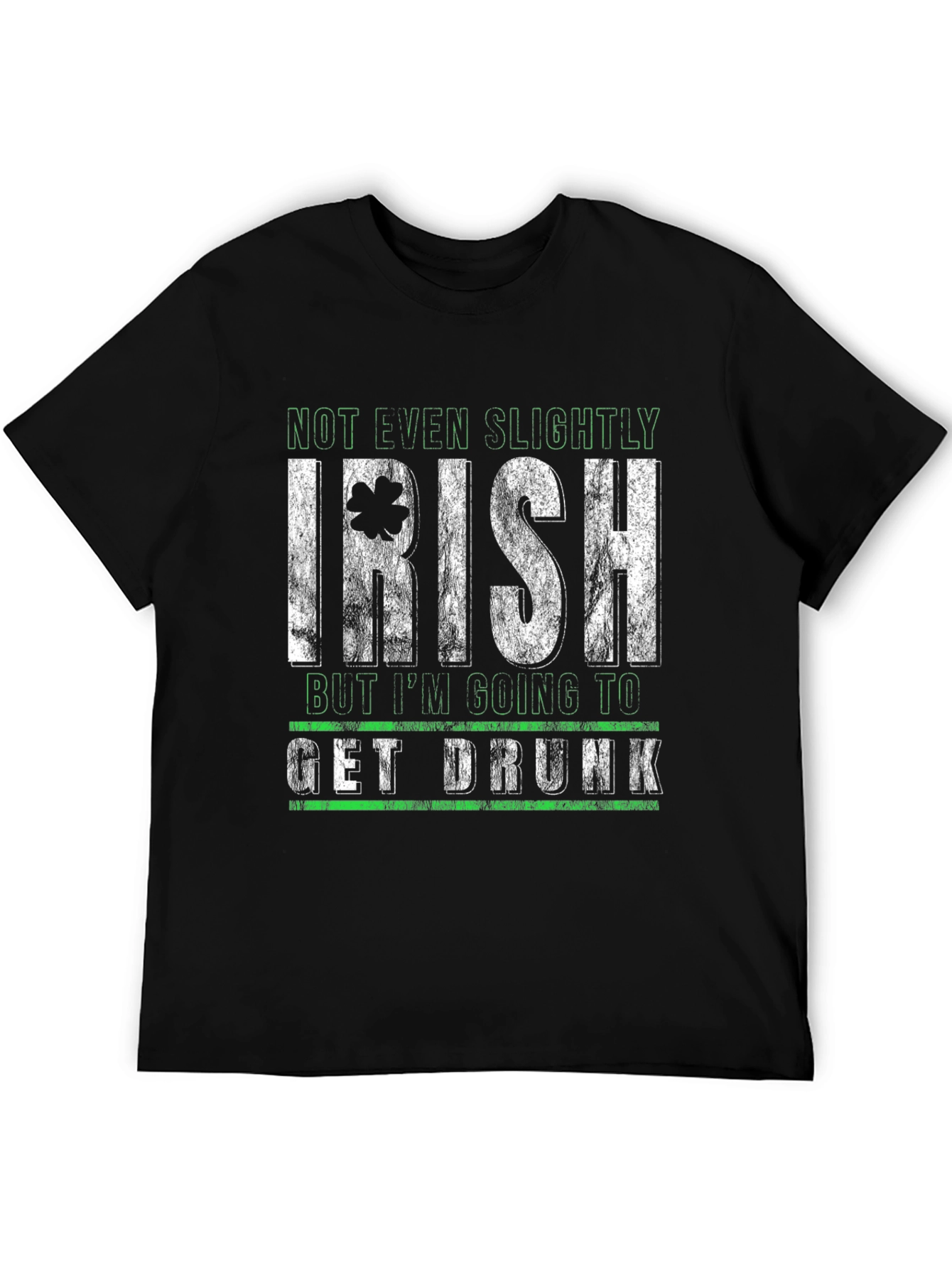 Funny St. Patricks Day Not Even Slightly Irish T-Shirt