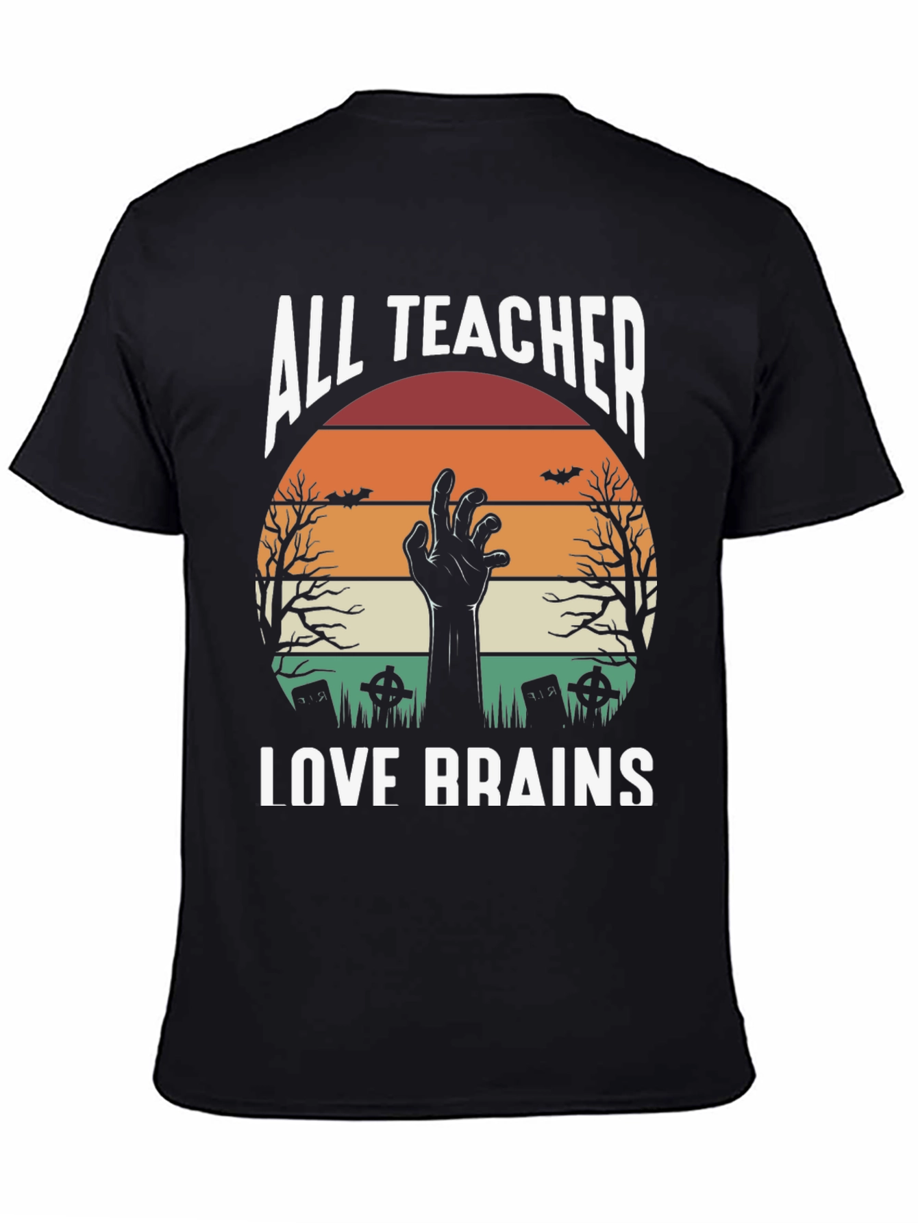 All Teachers Love Brains Halloween T-Shirt