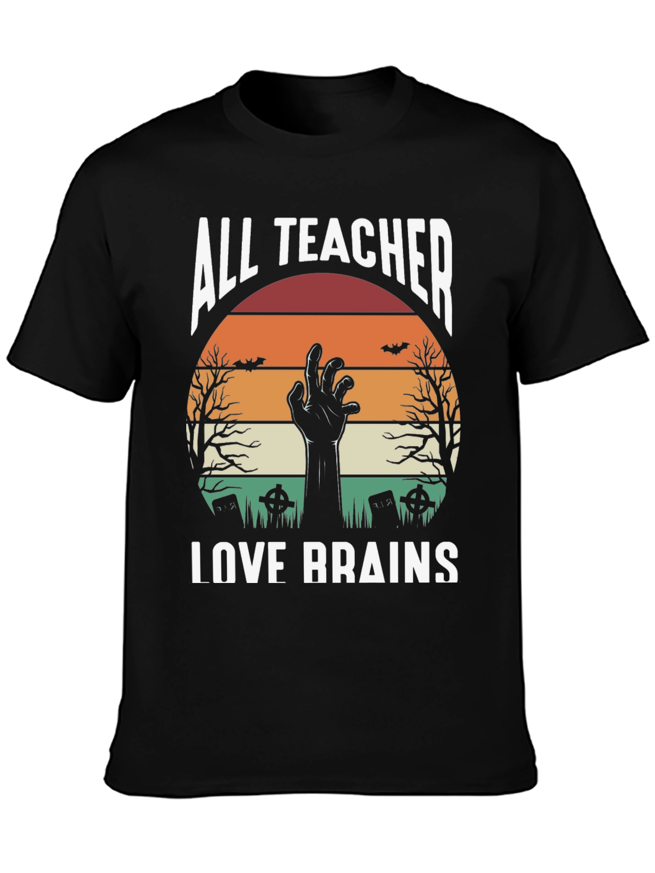 All Teachers Love Brains Halloween T-Shirt
