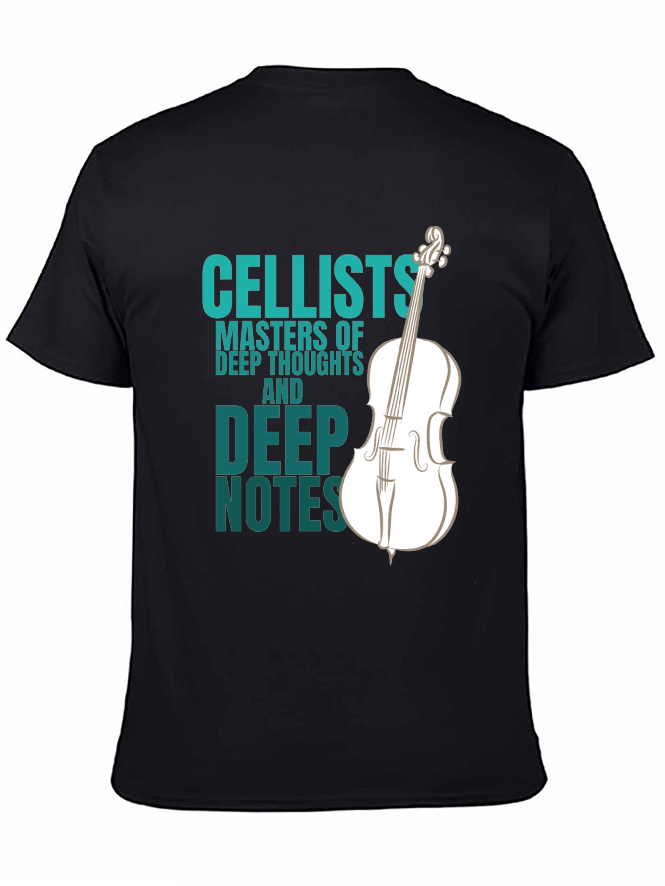 Cellists Masters T-Shirt: Deep Thoughts & Notes