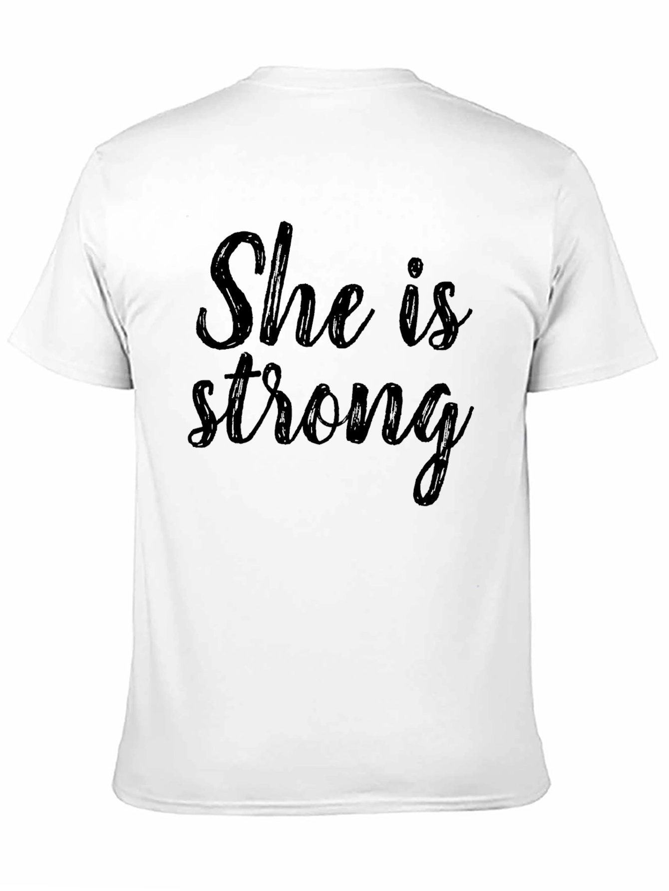 She Is Strong - Black T-Shirt