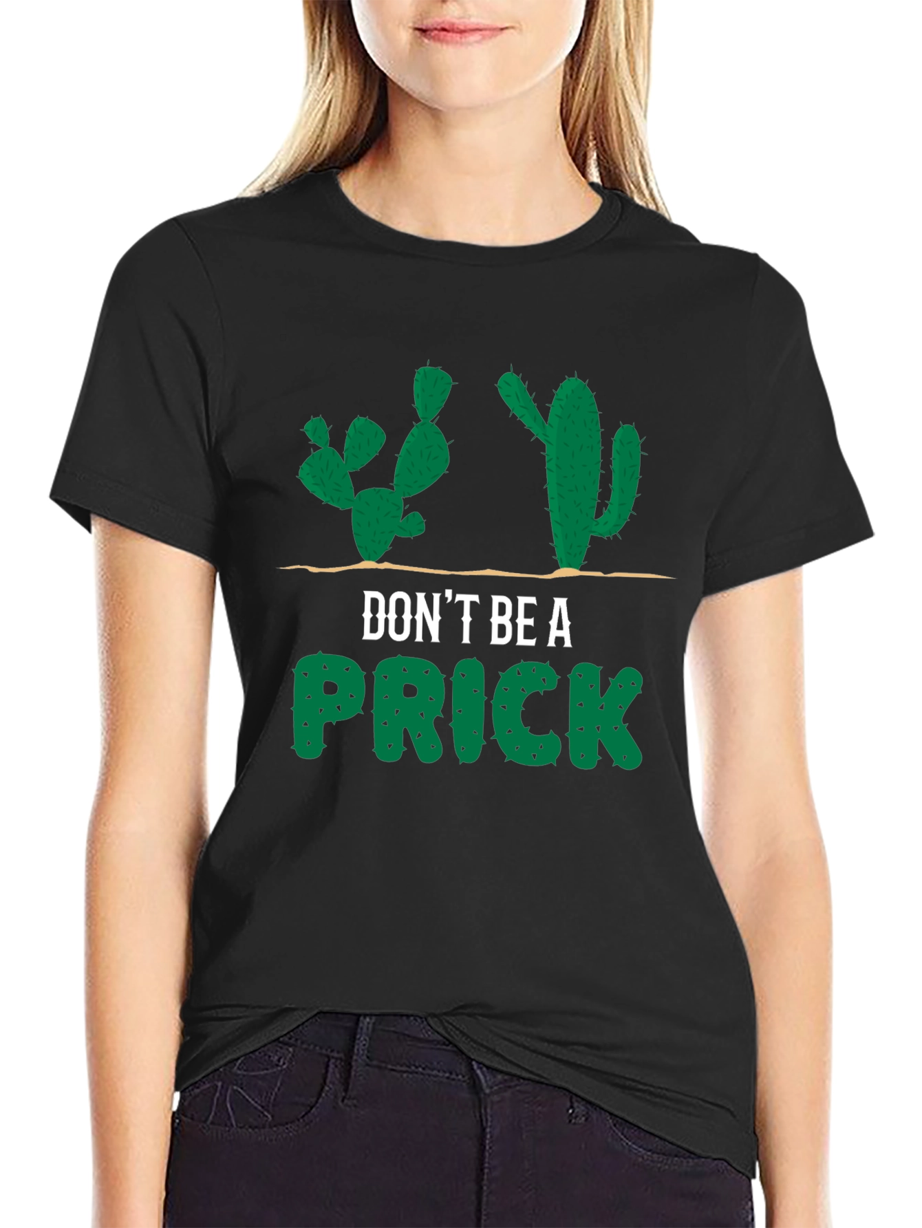 Dont Be a Prick Cactus Graphic T-Shirt
