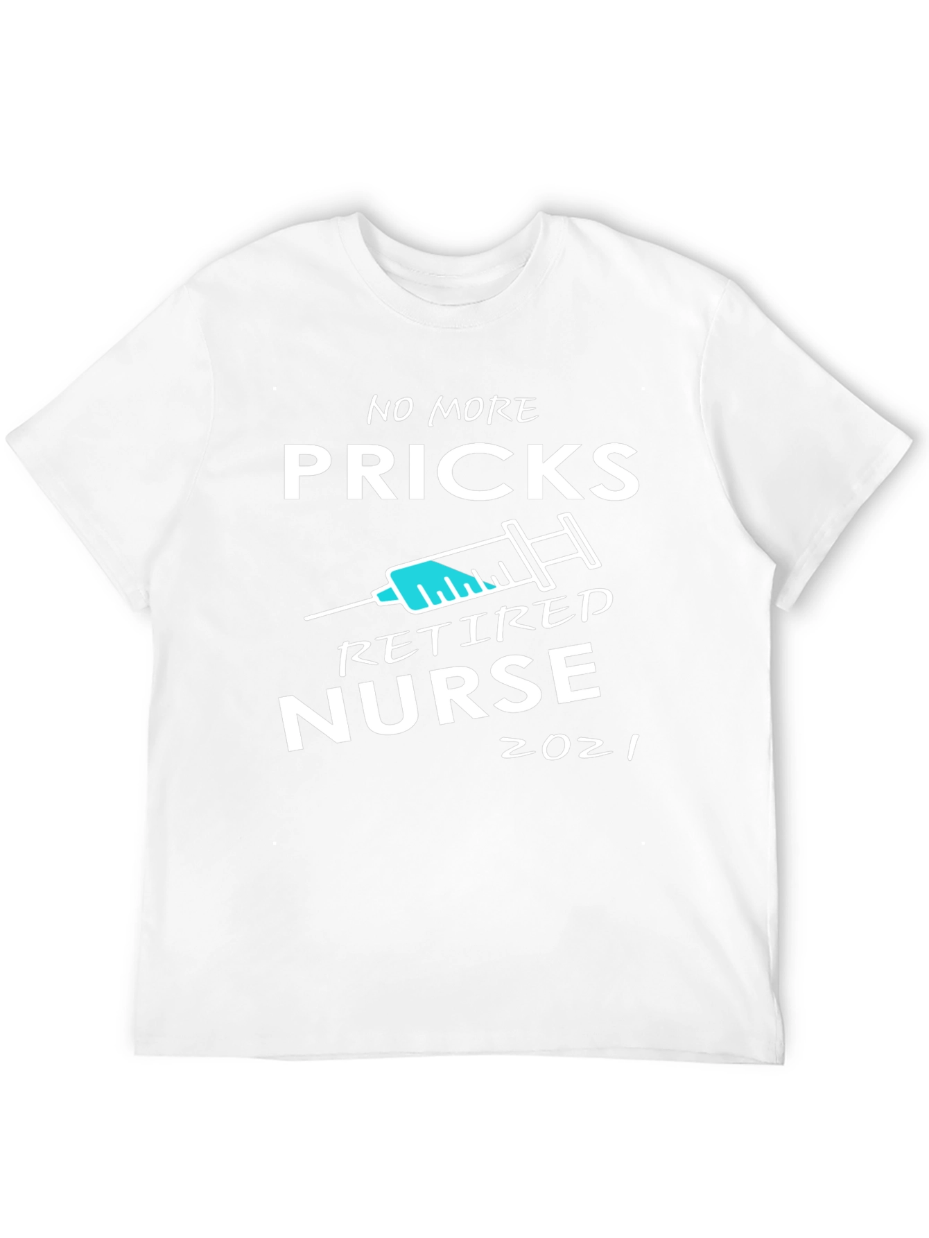 Retired Nurse 2021 Graphic T-Shirt