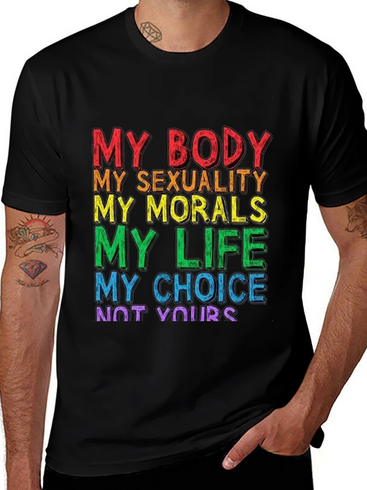 My Body My Choice T-Shirt