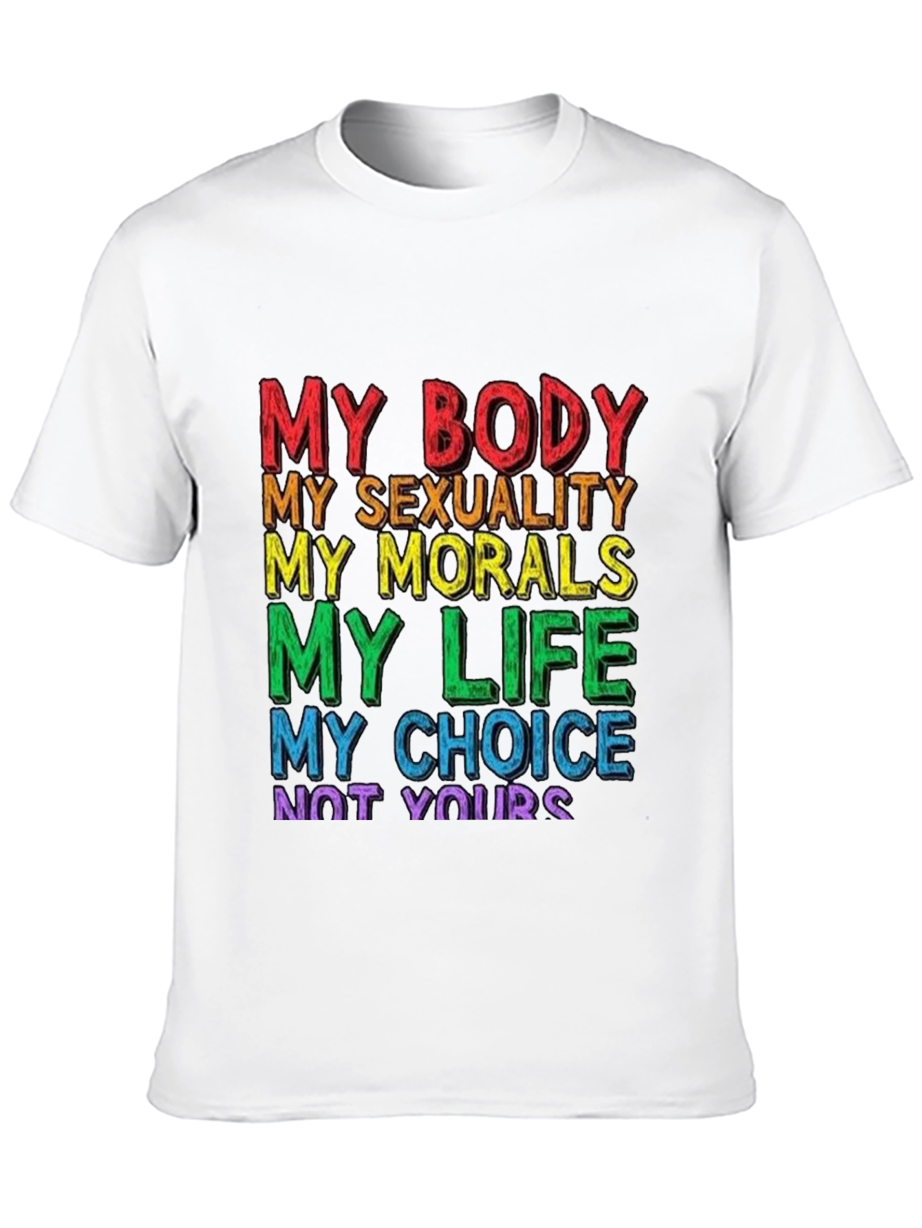 My Body My Choice T-Shirt