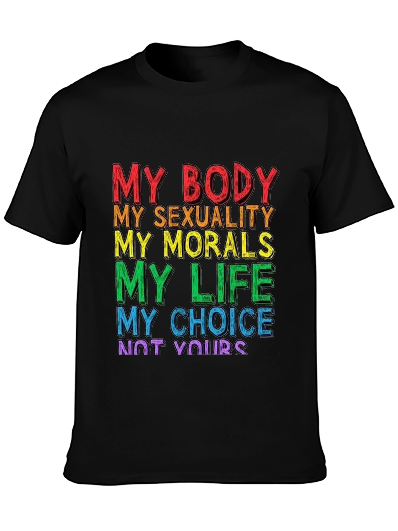 My Body My Choice T-Shirt