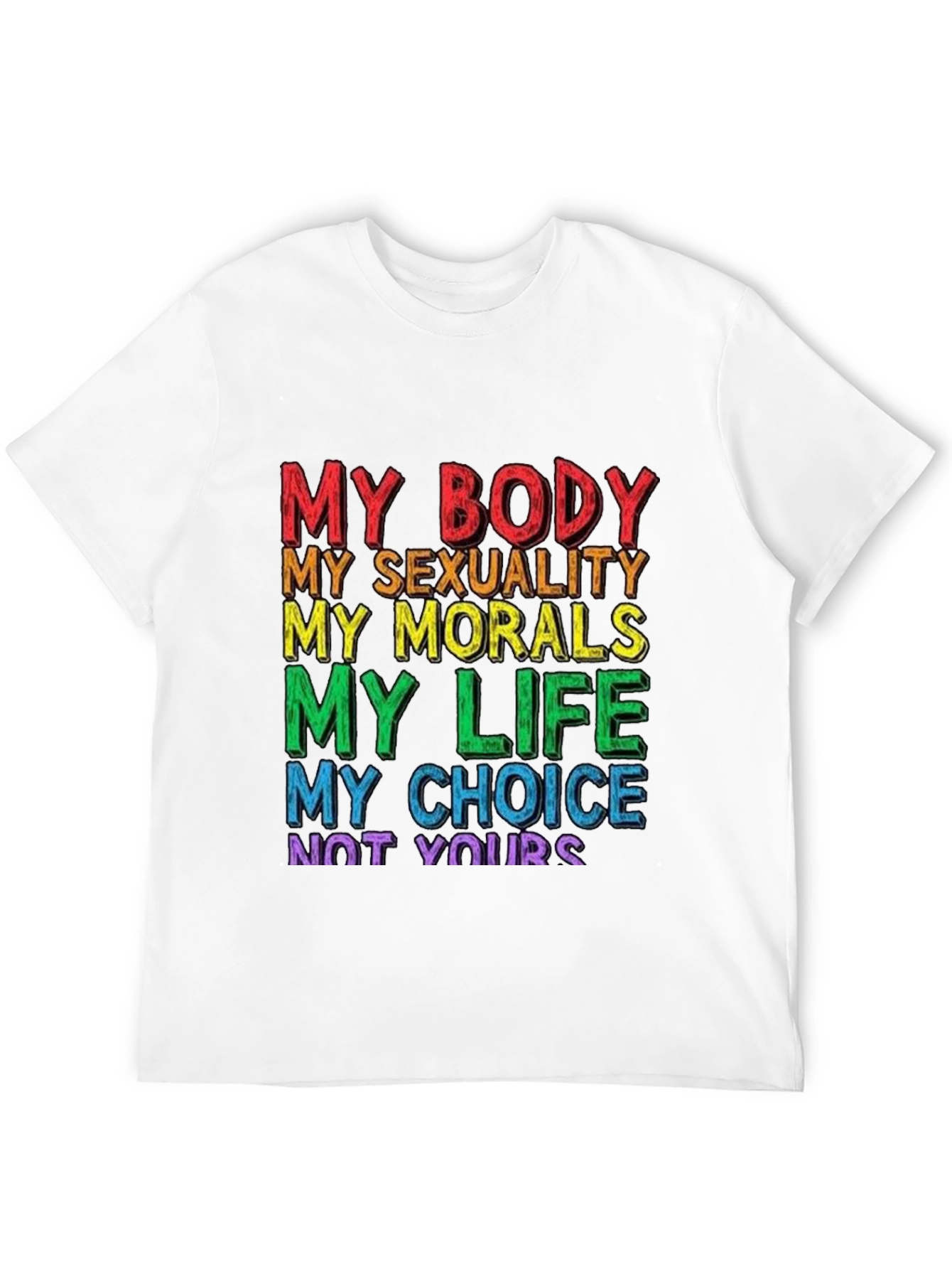 My Body My Choice T-Shirt