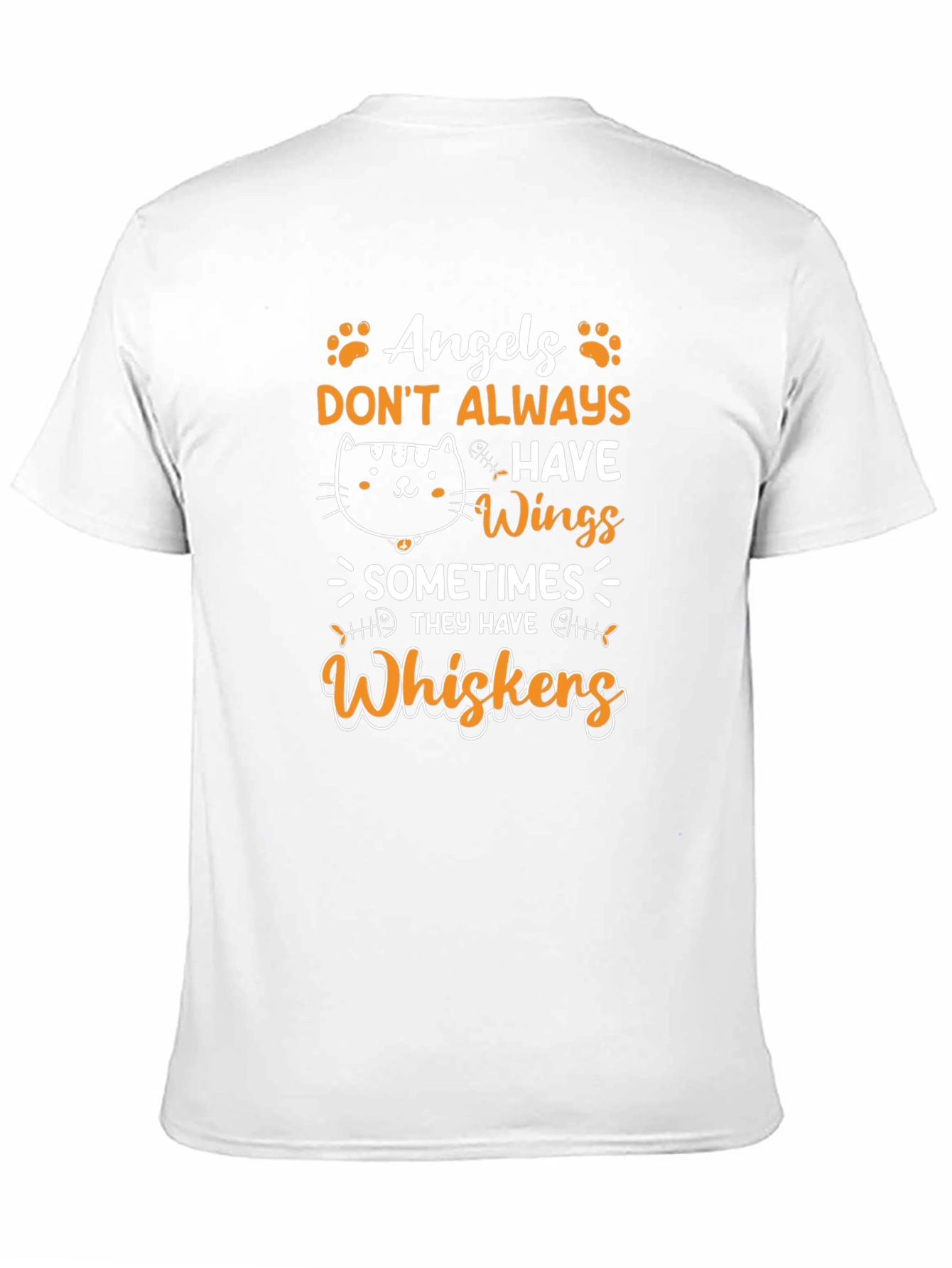 Angels Dont Always Have Wings - Cat Whiskers T-Shirt