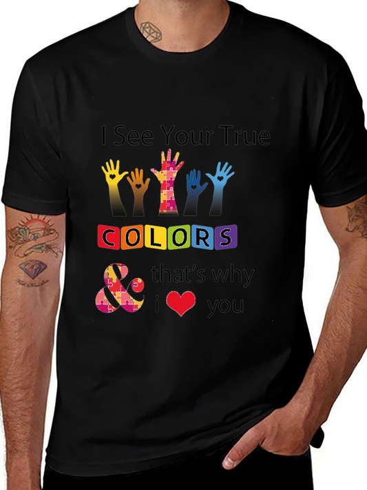 Autism Awareness T-Shirt - I See Your True Colors