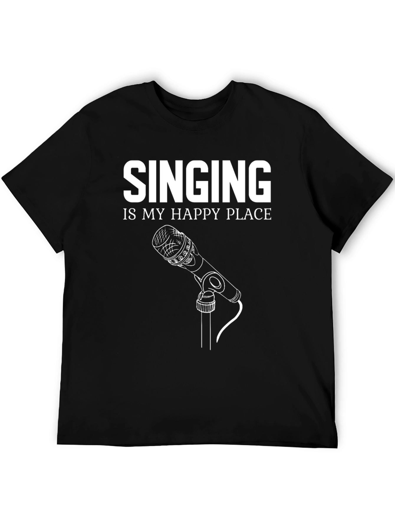 Singing is My Happy Place T-Shirt