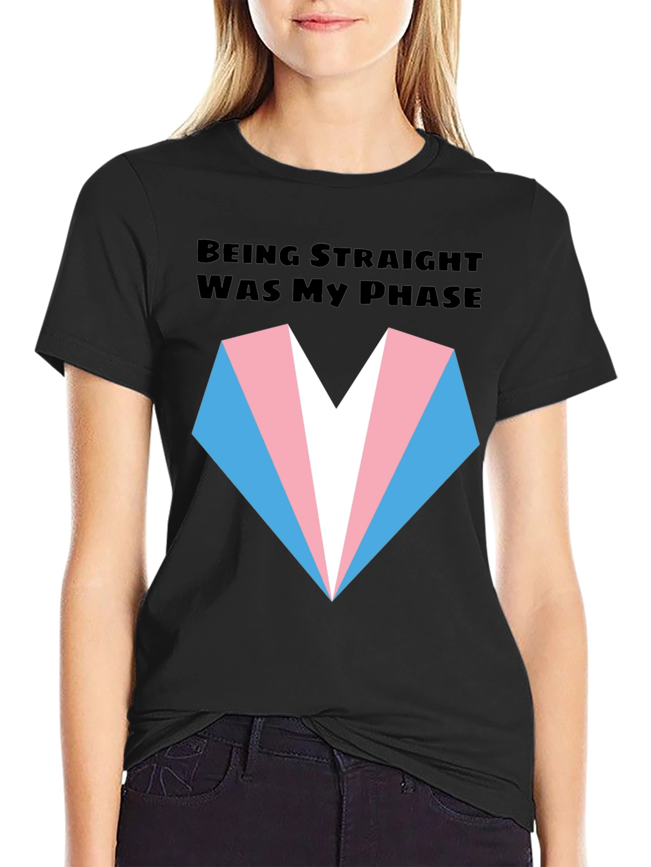 Transgender Pride T-Shirt: Being Straight Was My Phase
