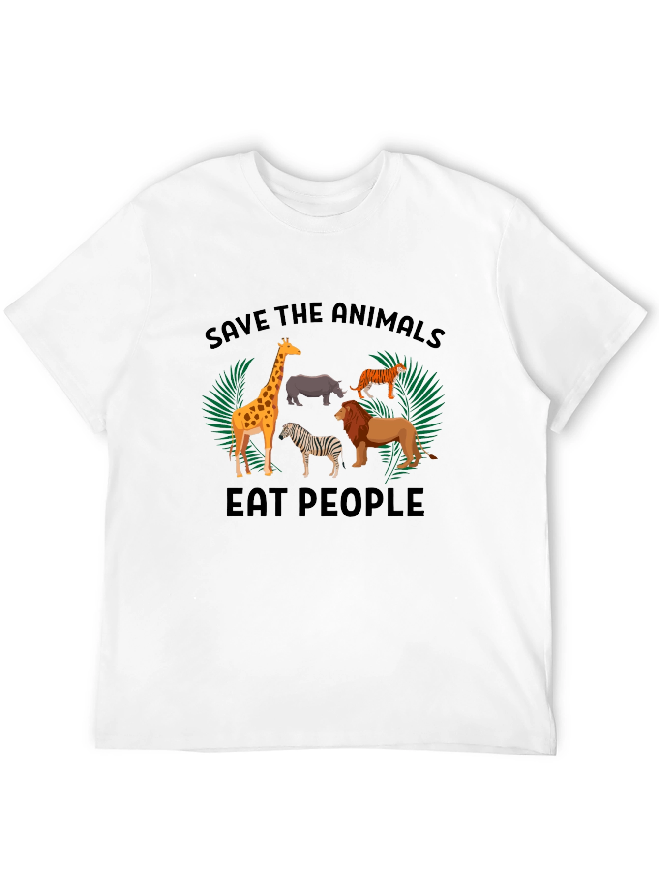 Save the Animals Eat People T-Shirt