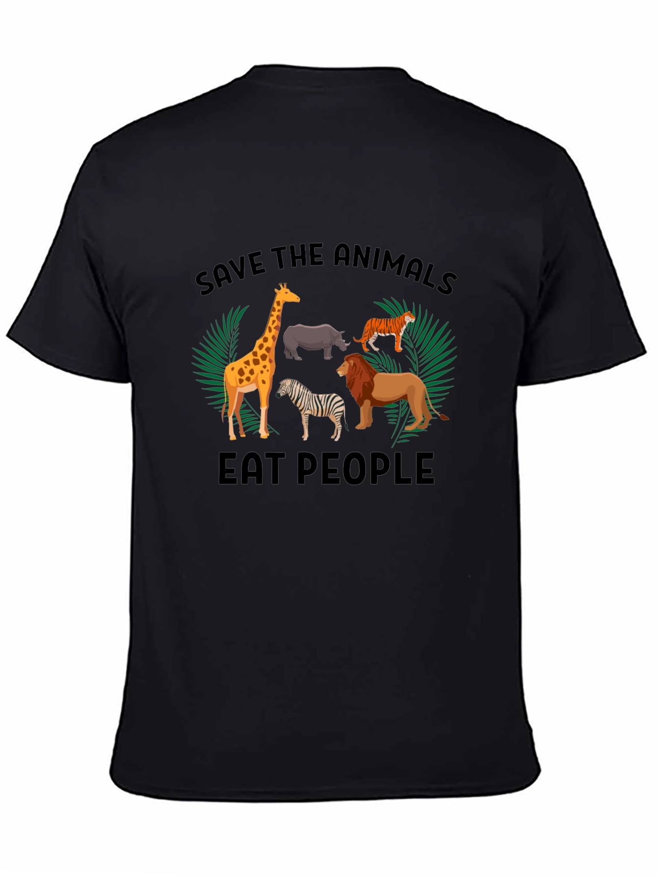 Save the Animals Eat People T-Shirt