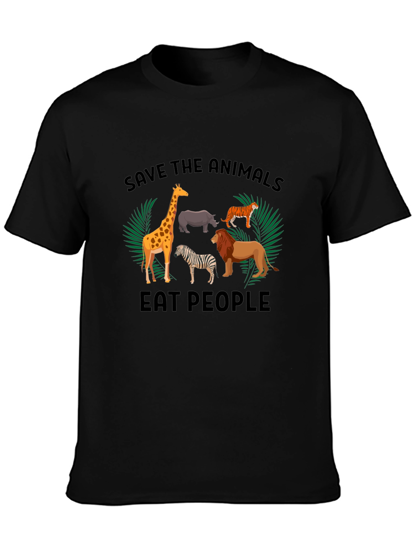 Save the Animals Eat People T-Shirt