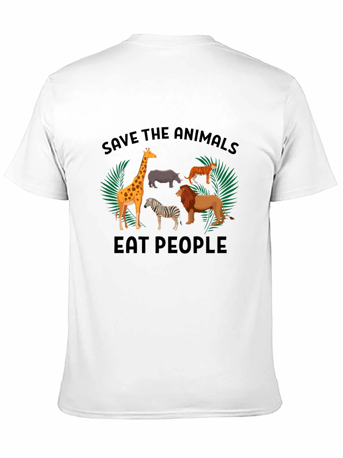Save the Animals Eat People T-Shirt