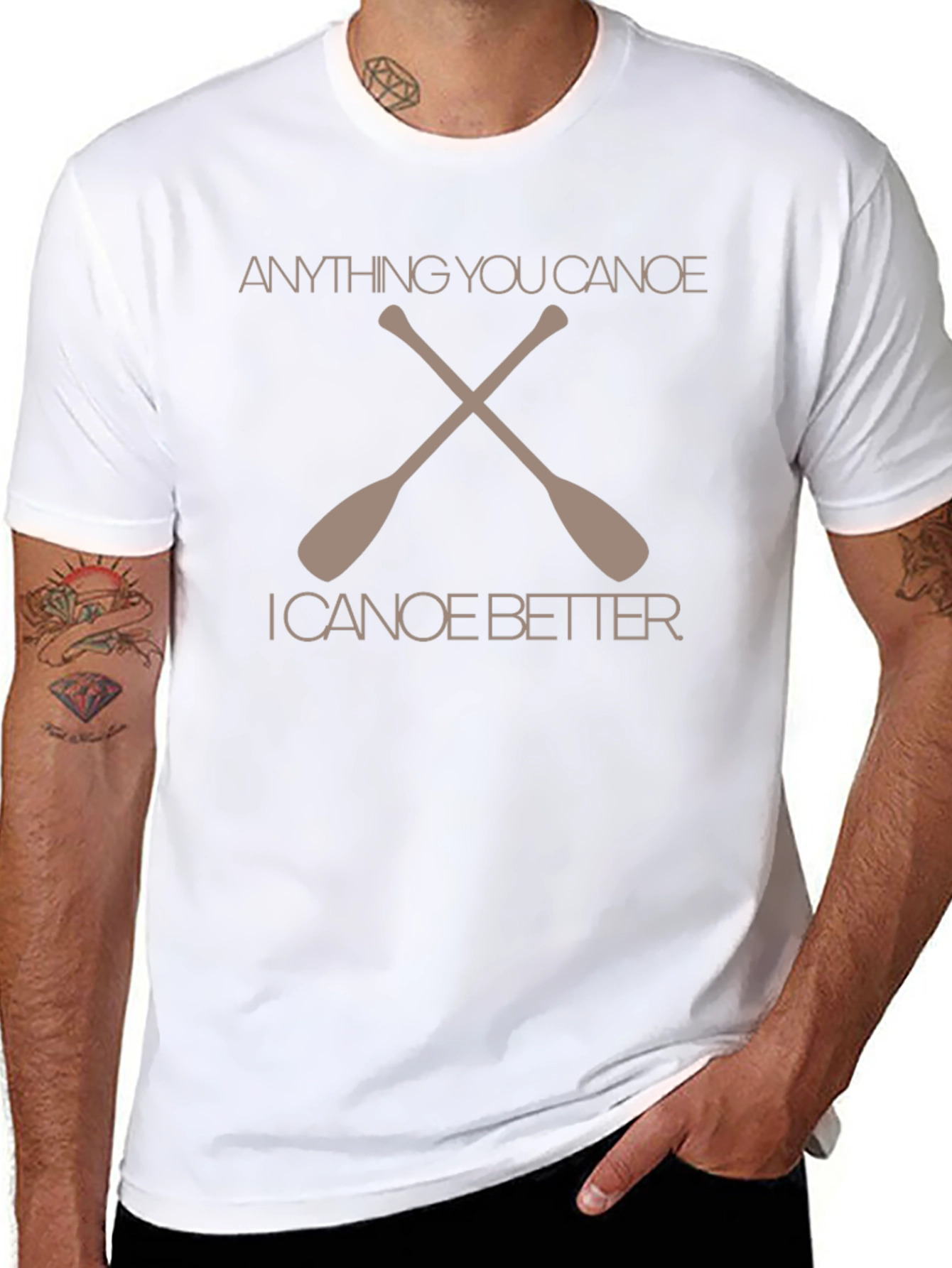 Anything You Canoe Better Graphic T-Shirt