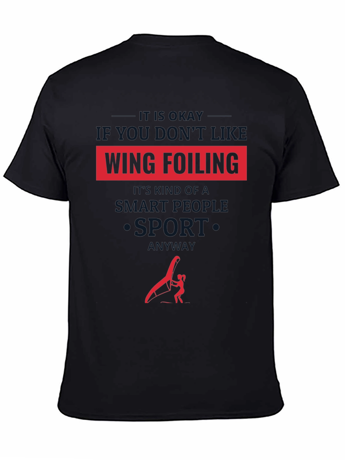 Wing Foiling Smart People Sport T-Shirt