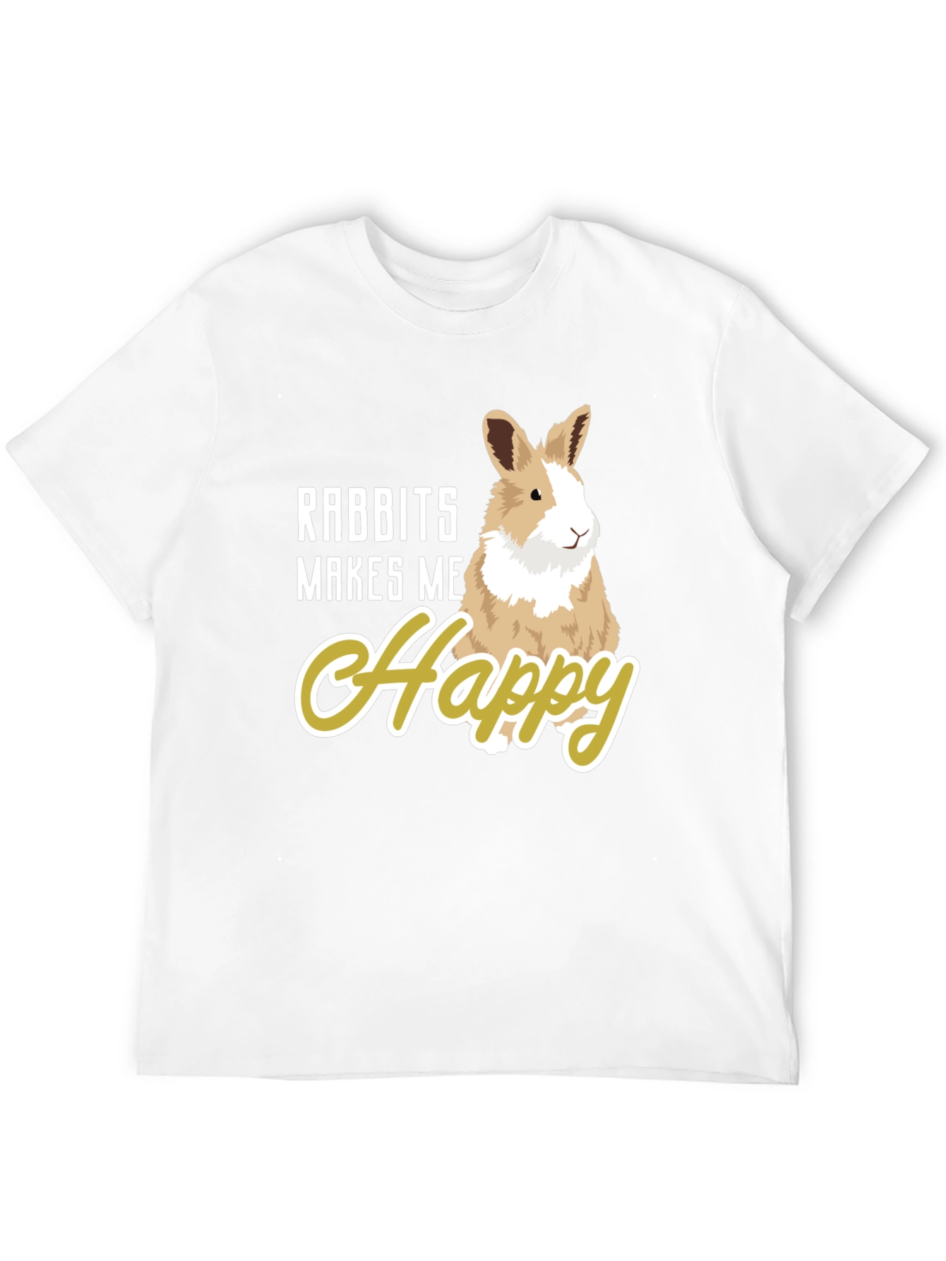 Rabbits Make Me Happy T-Shirt