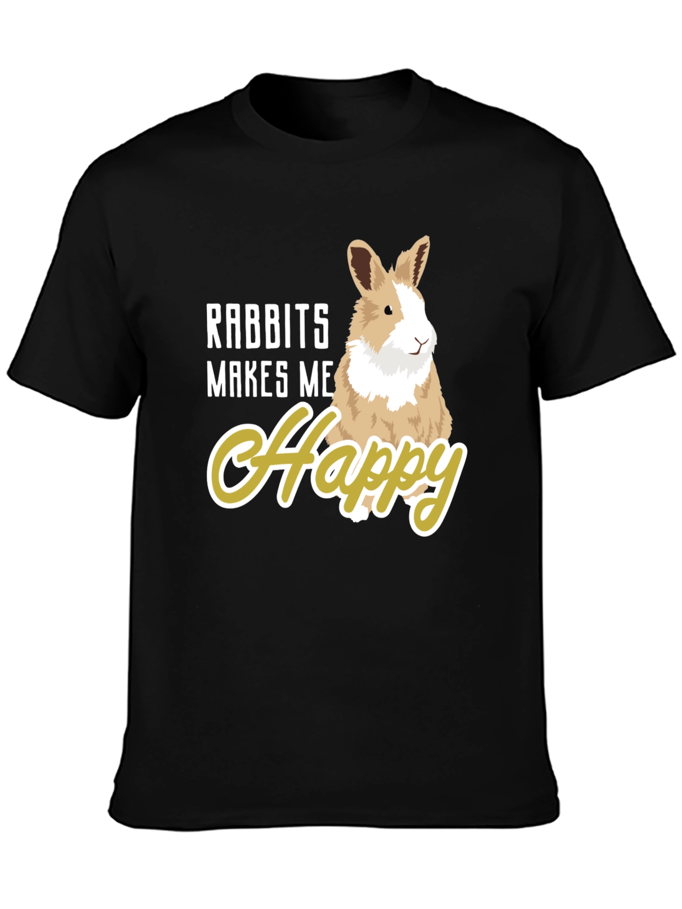 Rabbits Make Me Happy T-Shirt