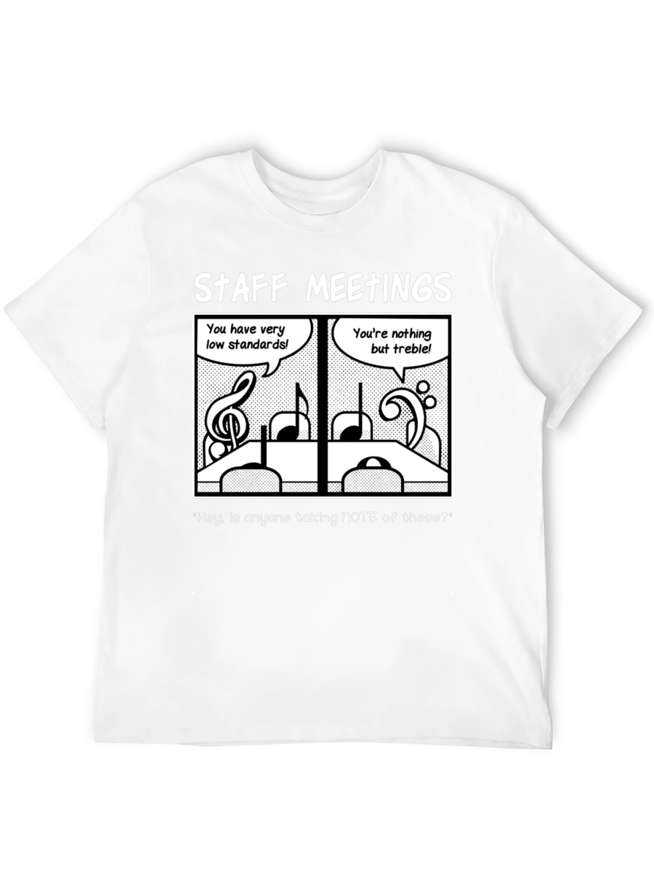 Staff Meeting Music Pun T-Shirt