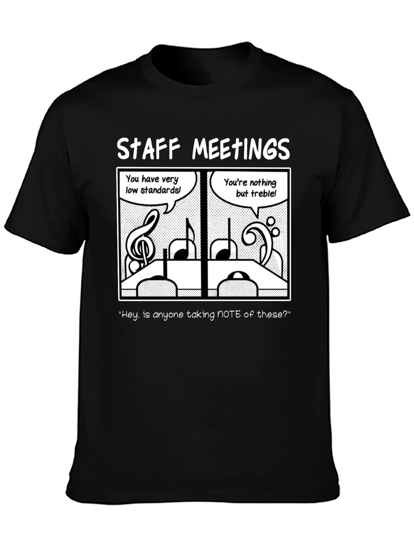 Staff Meeting Music Pun T-Shirt