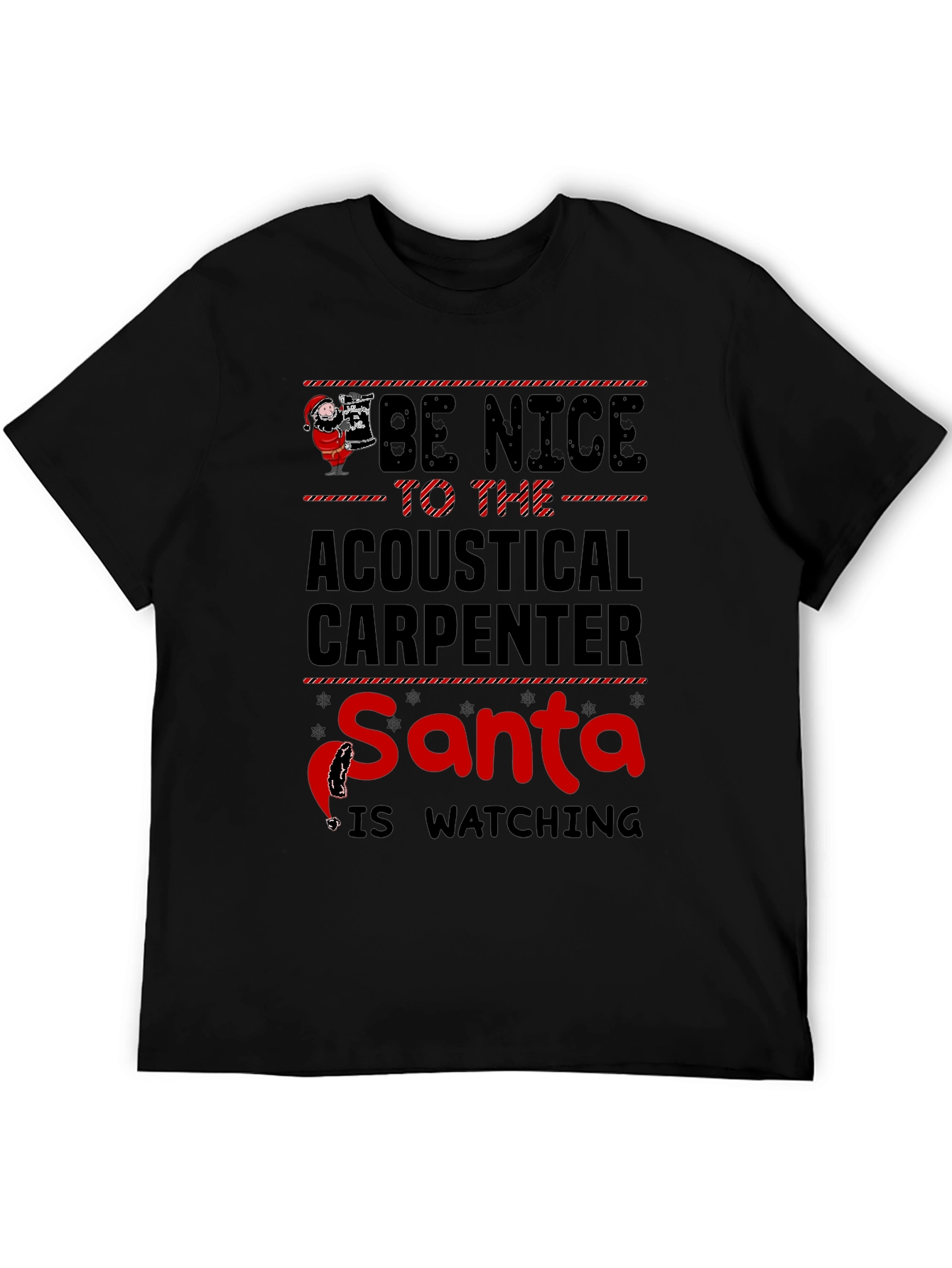Acoustical Carpenter Santa Watching T-Shirt
