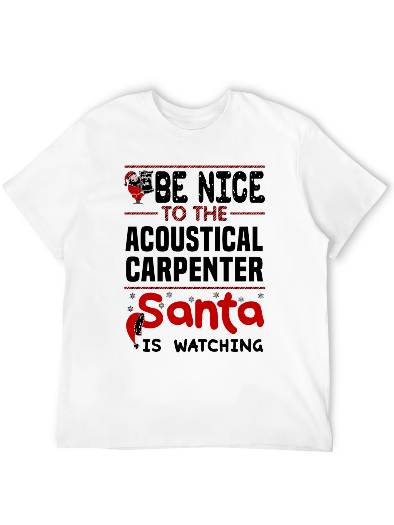 Acoustical Carpenter Santa Watching T-Shirt