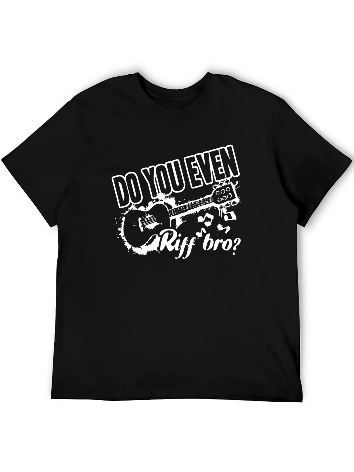 Do You Even Riff Bro? Guitar T-Shirt