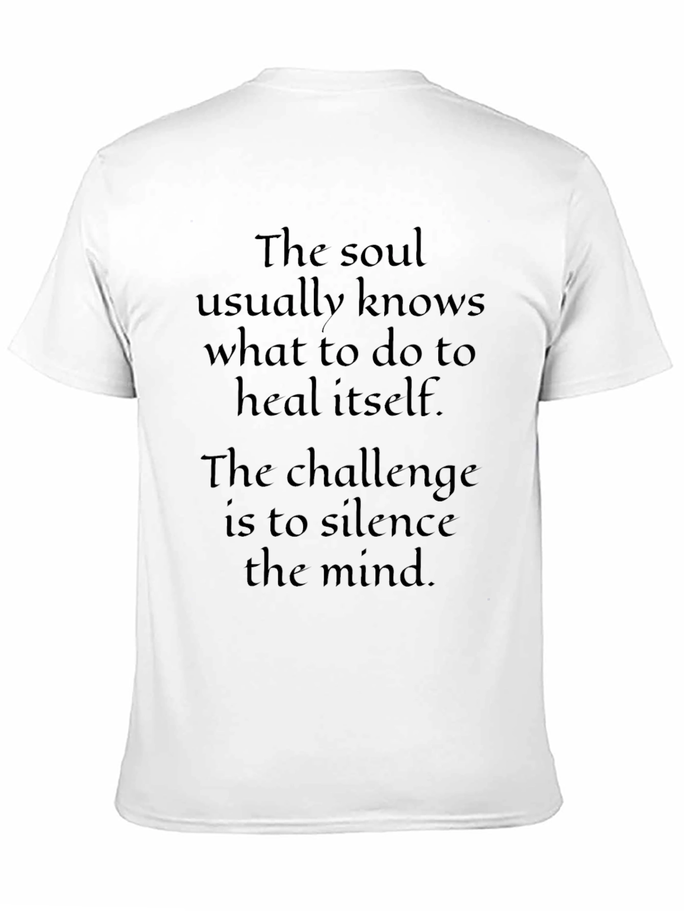 Soul Healing T-Shirt - Silence The Mind