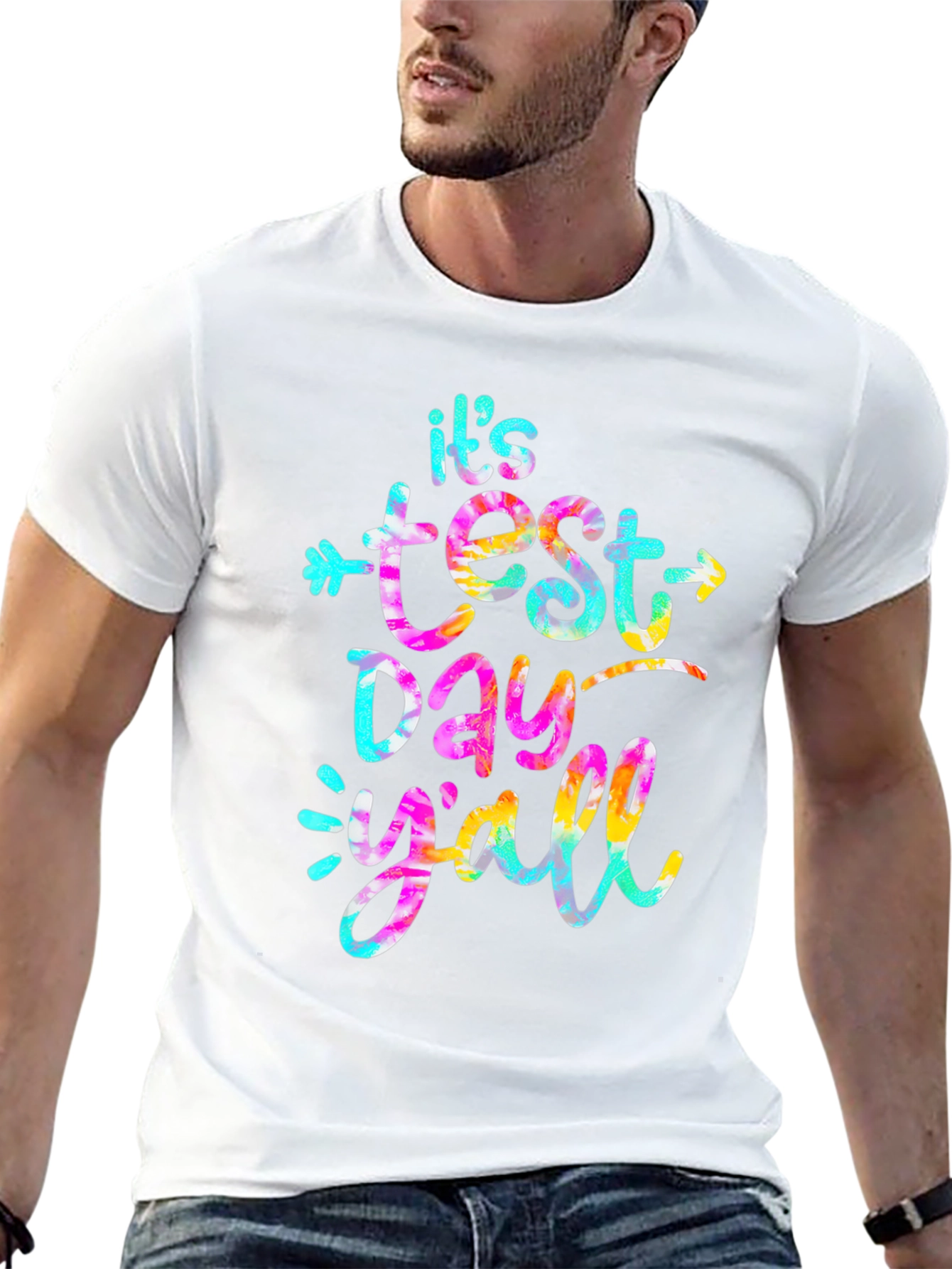 Its Test Day Yall T-Shirt