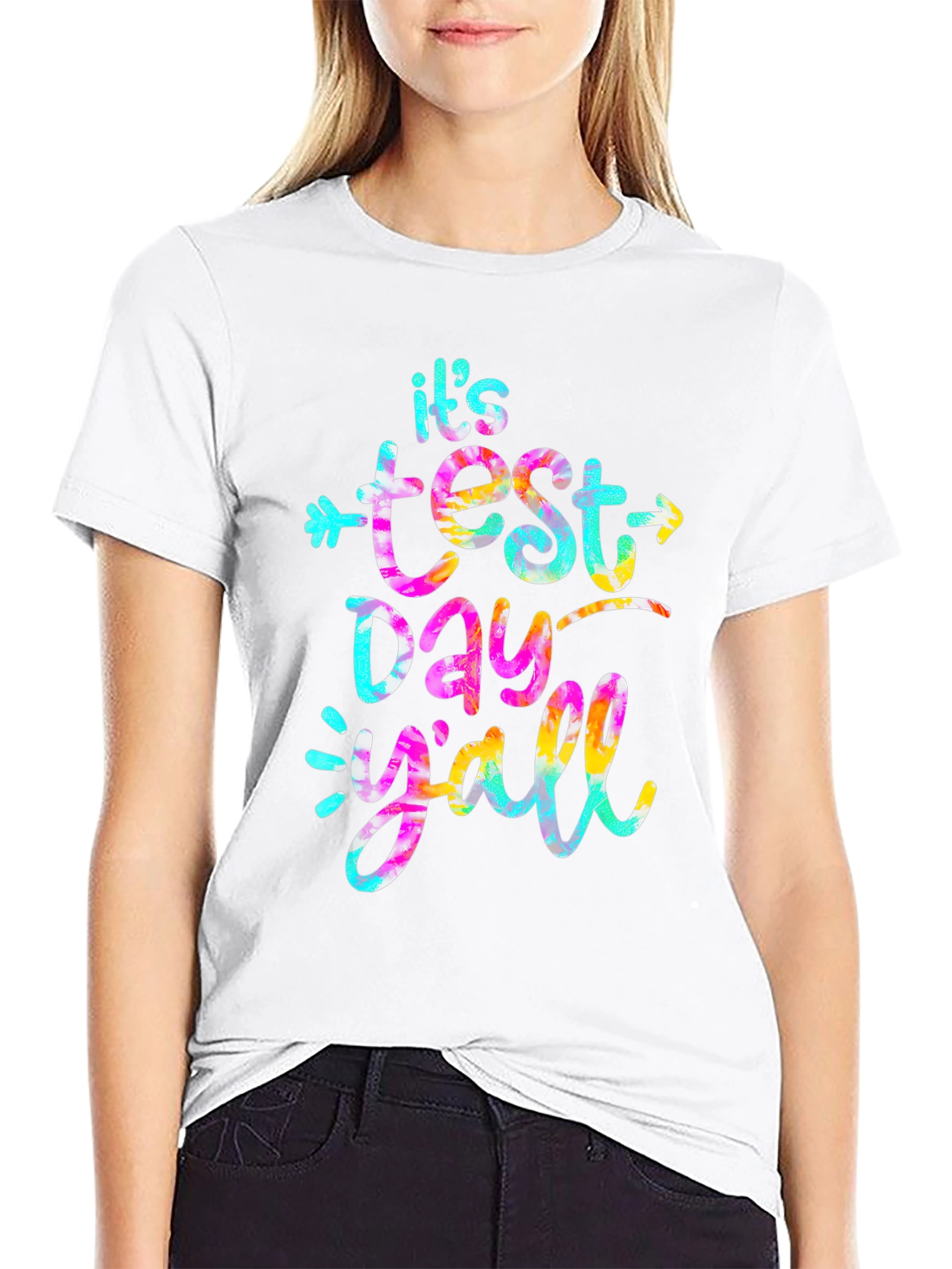 Its Test Day Yall T-Shirt