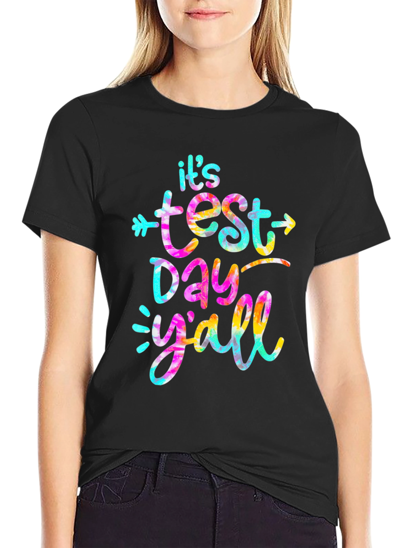 Its Test Day Yall T-Shirt