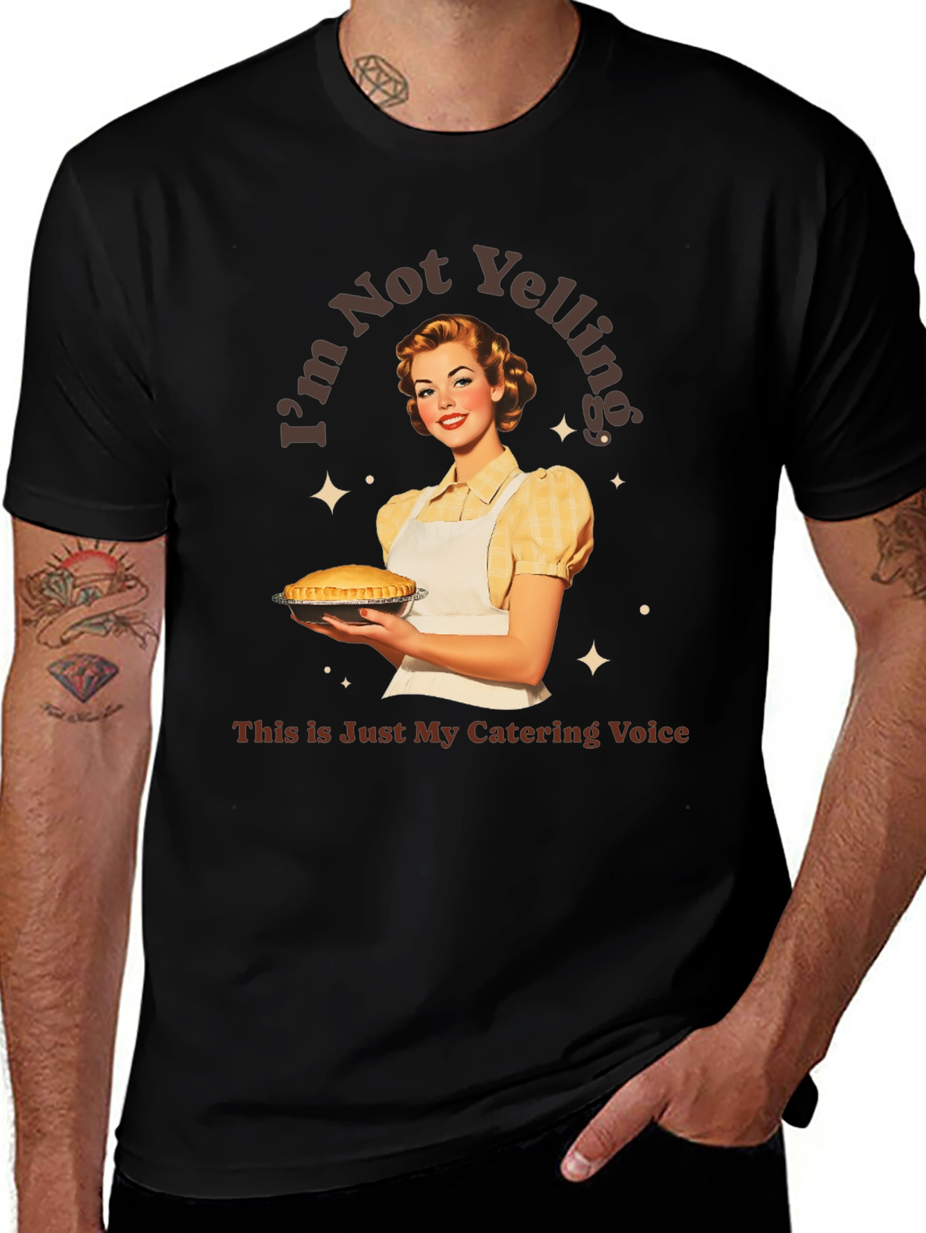 Im Not Yelling Catering T-Shirt