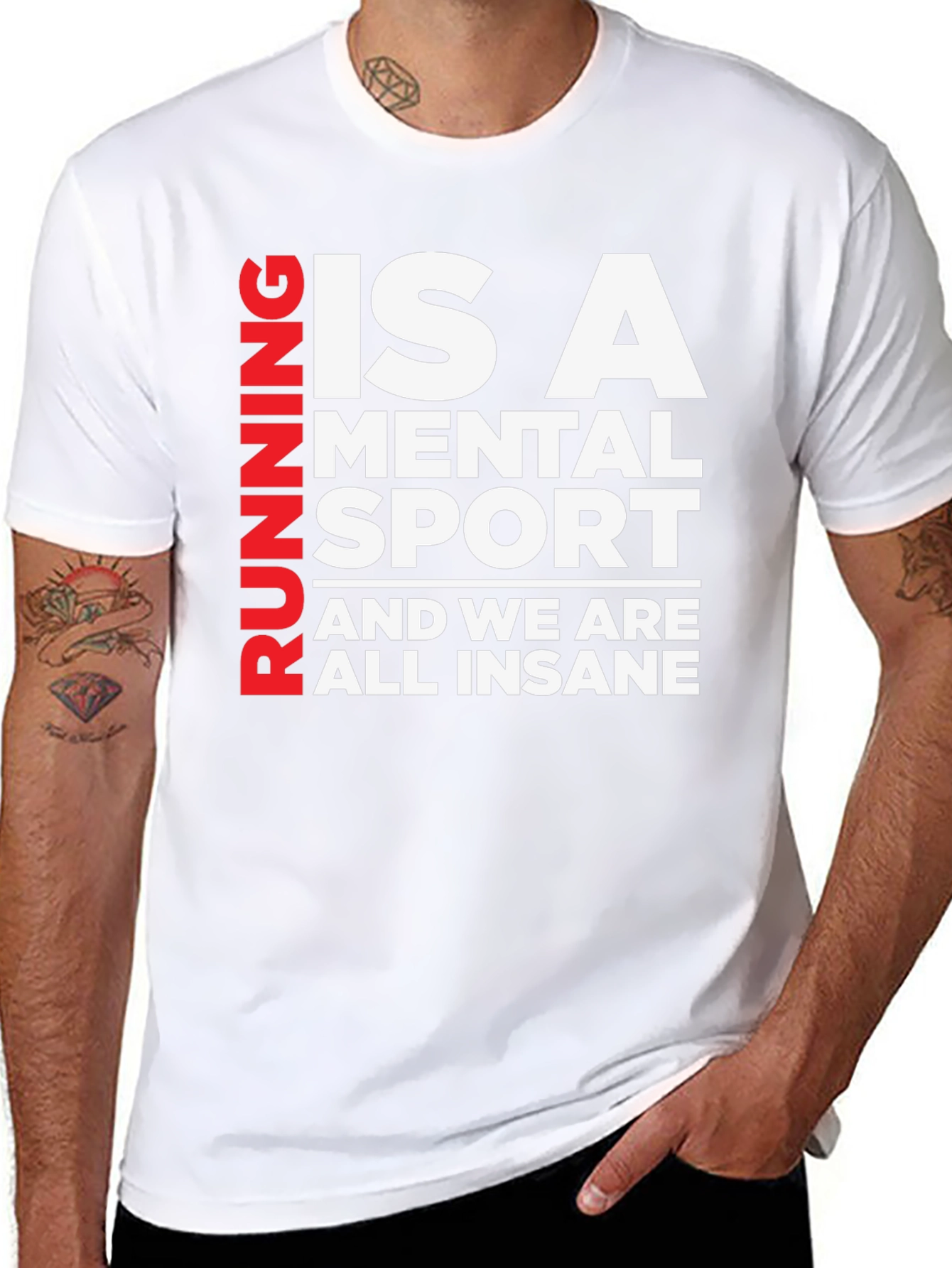 Running Is A Mental Sport T-Shirt