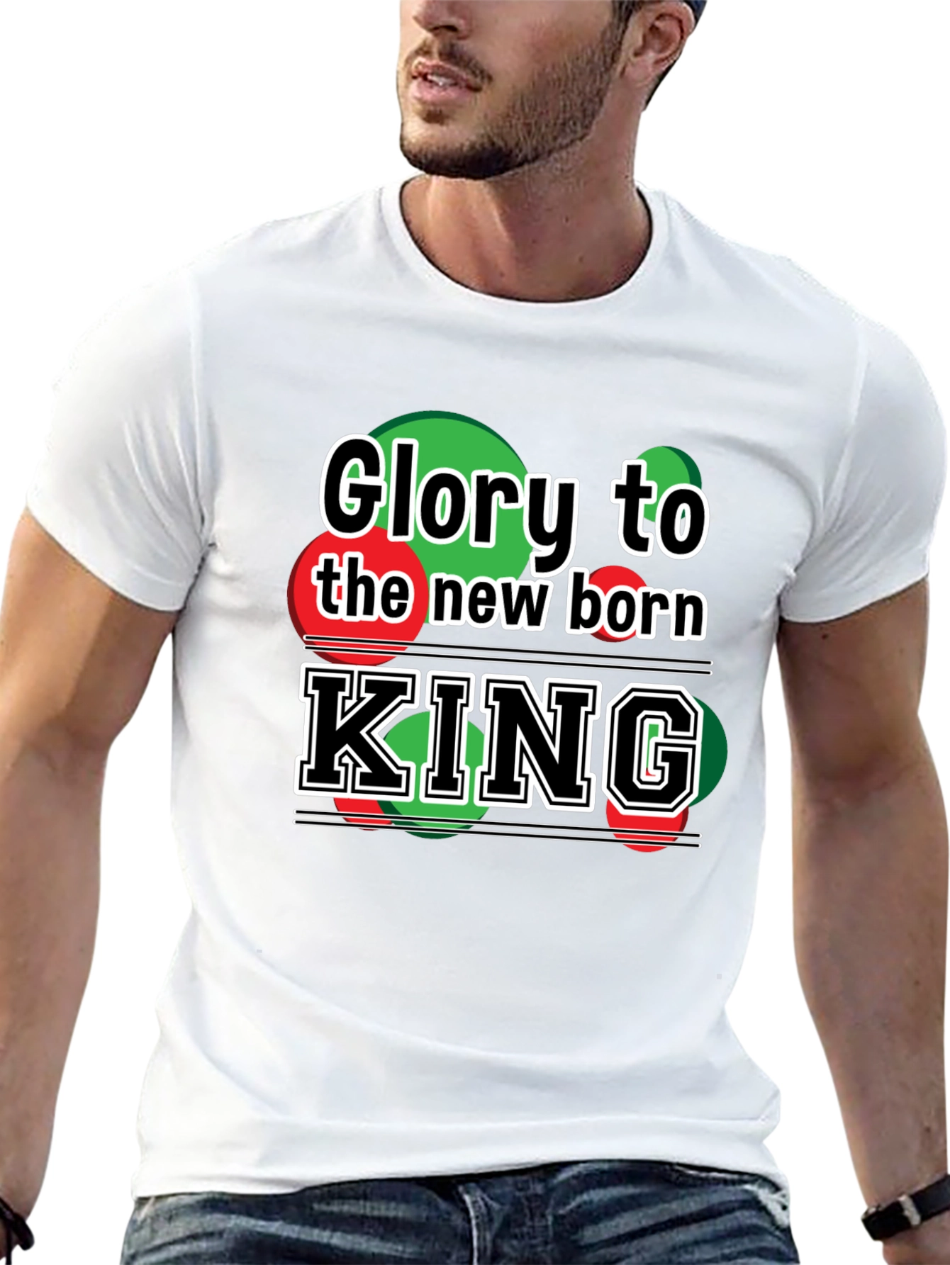 Glory to the New Born King T-Shirt