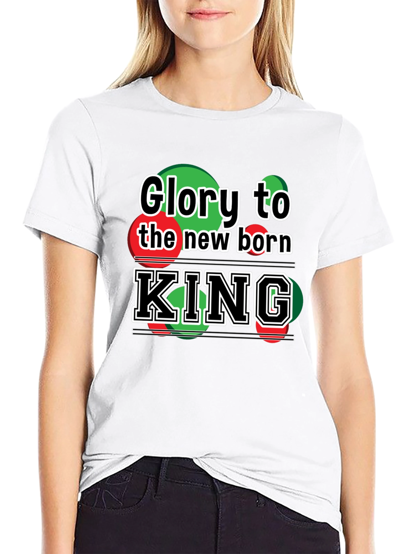 Glory to the New Born King T-Shirt