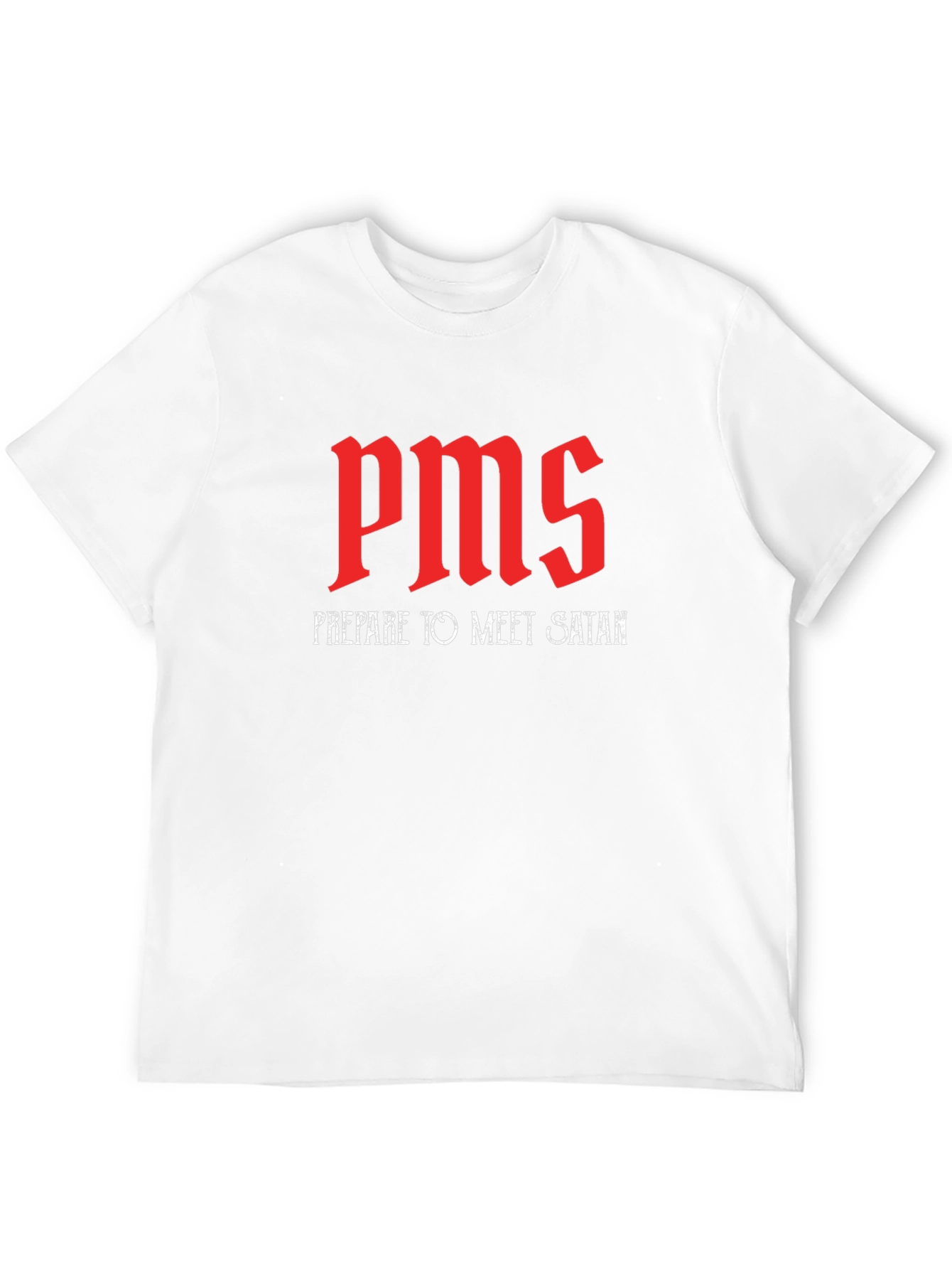 PMS Prepare to Meet Satan Black T-Shirt