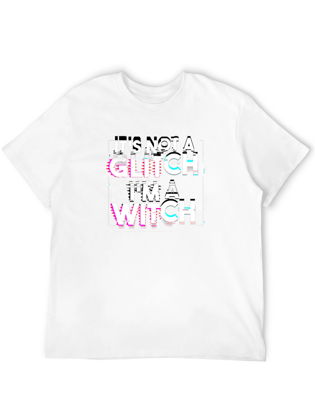 Its Not A Glitch Im A Witch Black T-Shirt