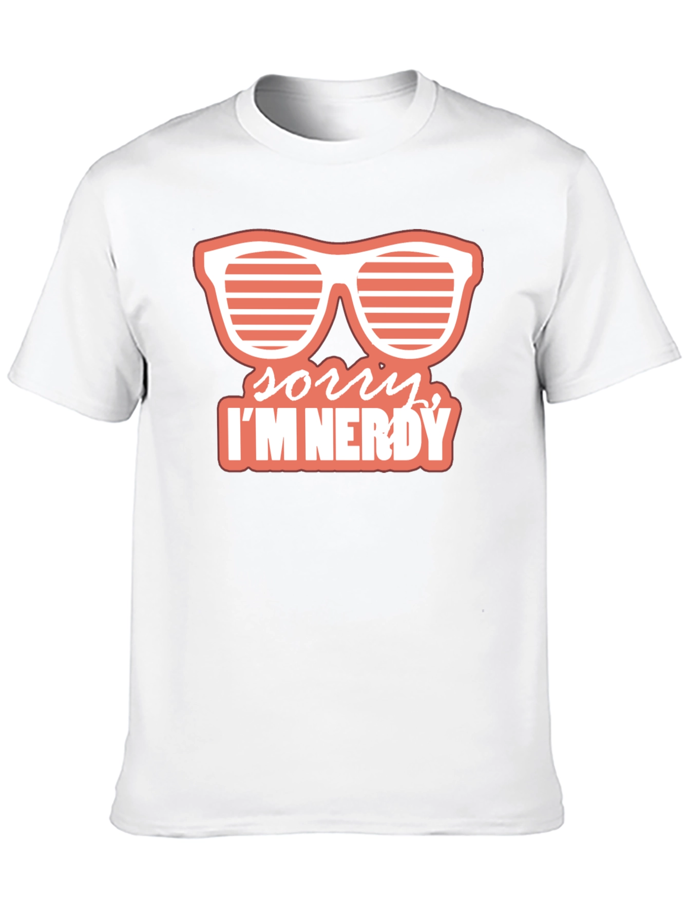 Sorry Im Nerdy T-Shirt