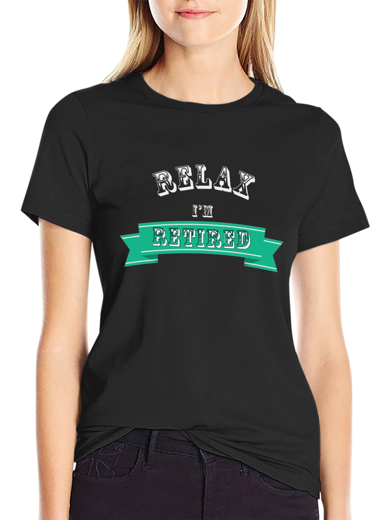 Relax Im Retired T-Shirt