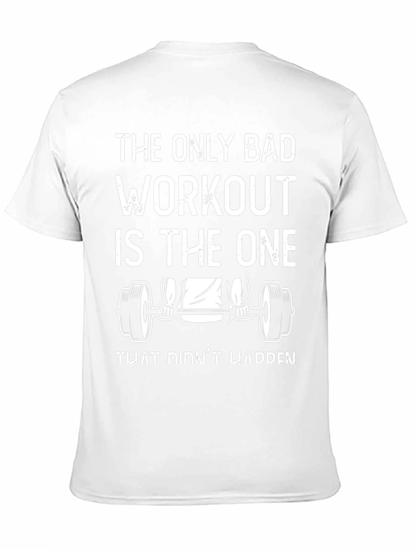 Workout Motivation T-Shirt - Gym Fitness Apparel