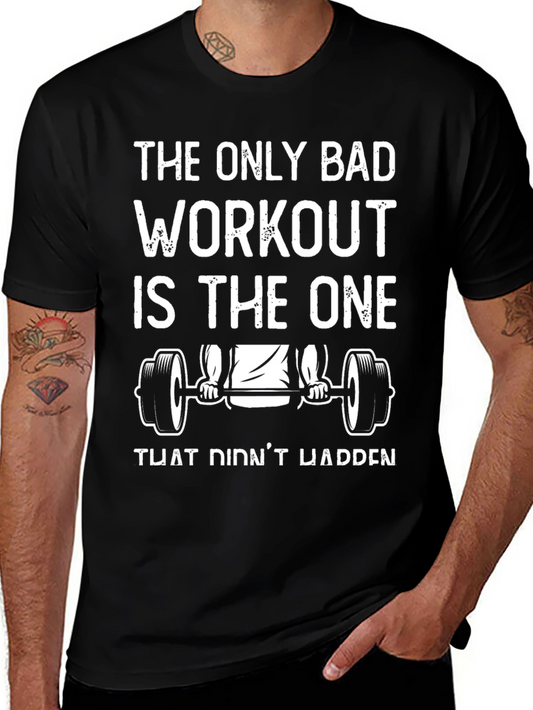 Workout Motivation T-Shirt - Gym Fitness Apparel