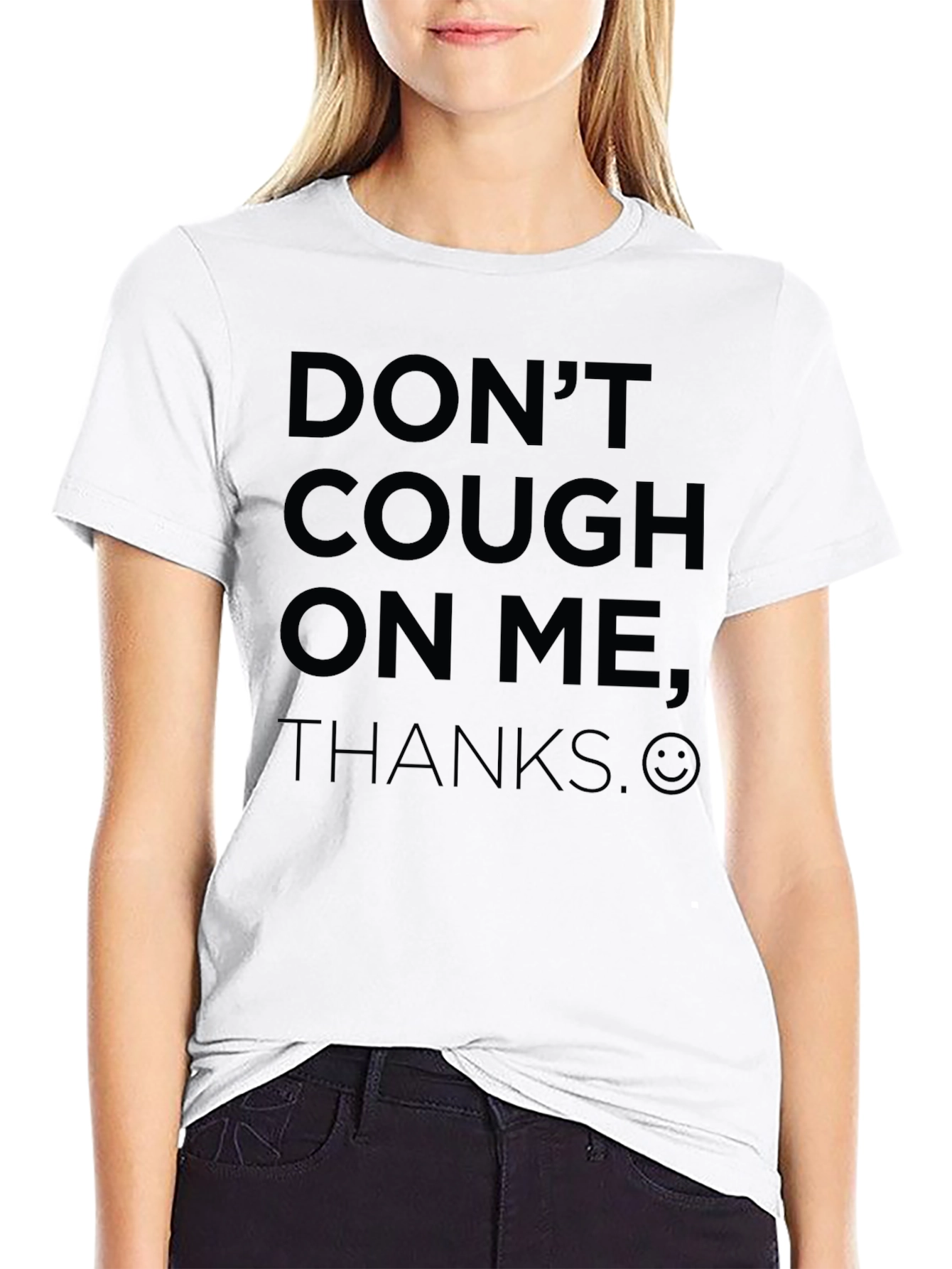 Dont Cough on Me Funny Graphic T-Shirt