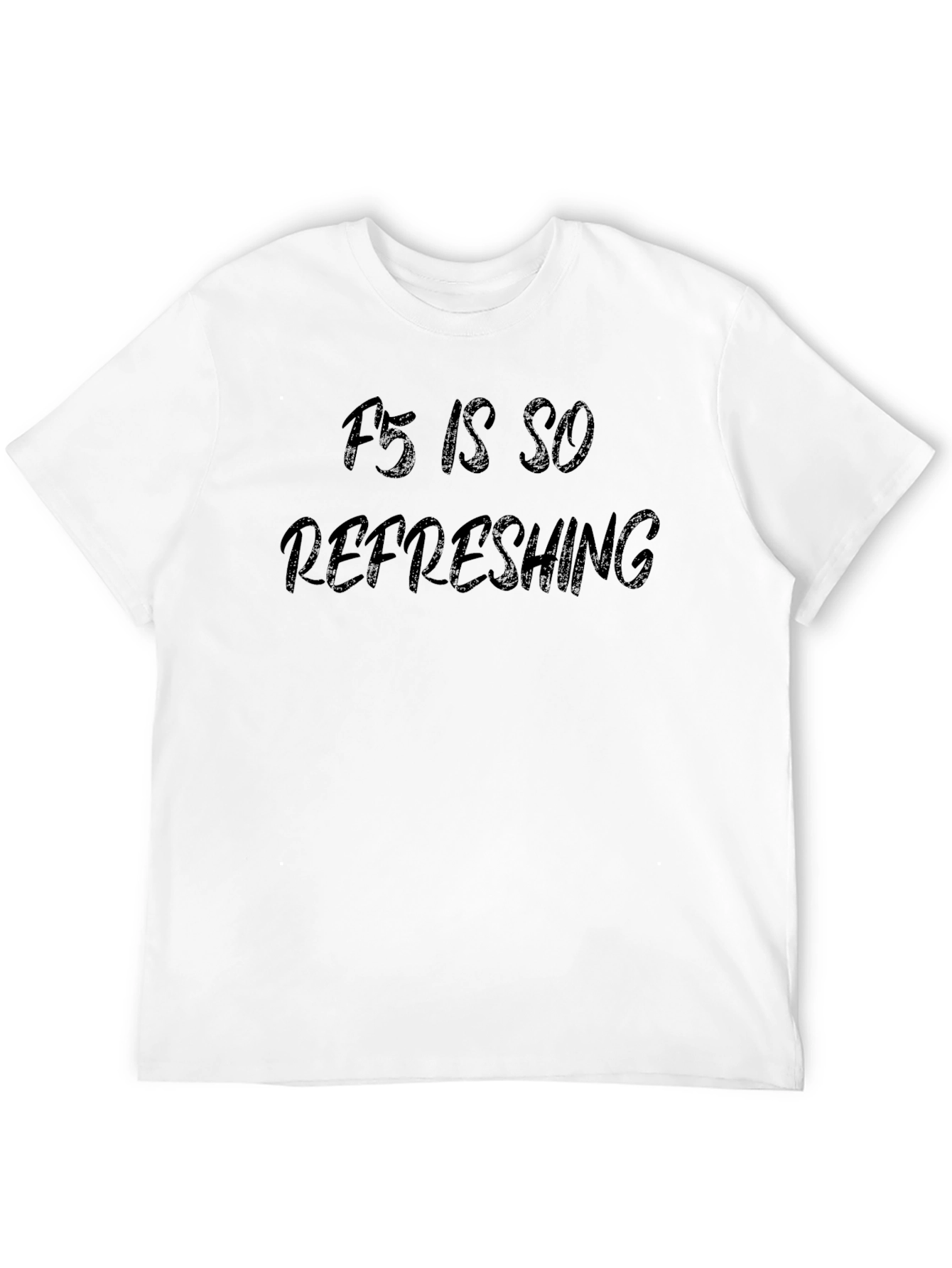 F5 is So Refreshing Black T-Shirt