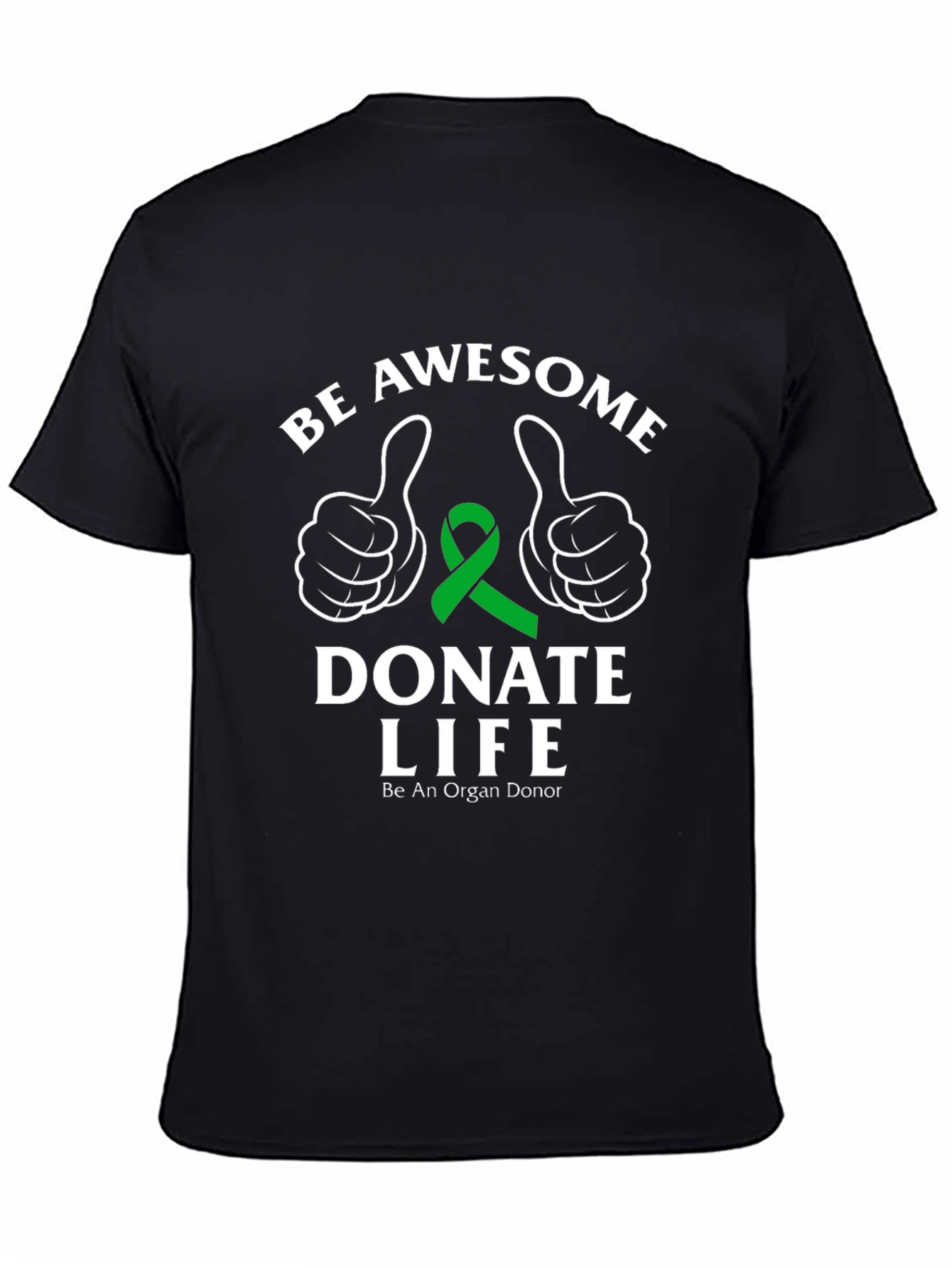 Be Awesome Donate Life Black T-Shirt