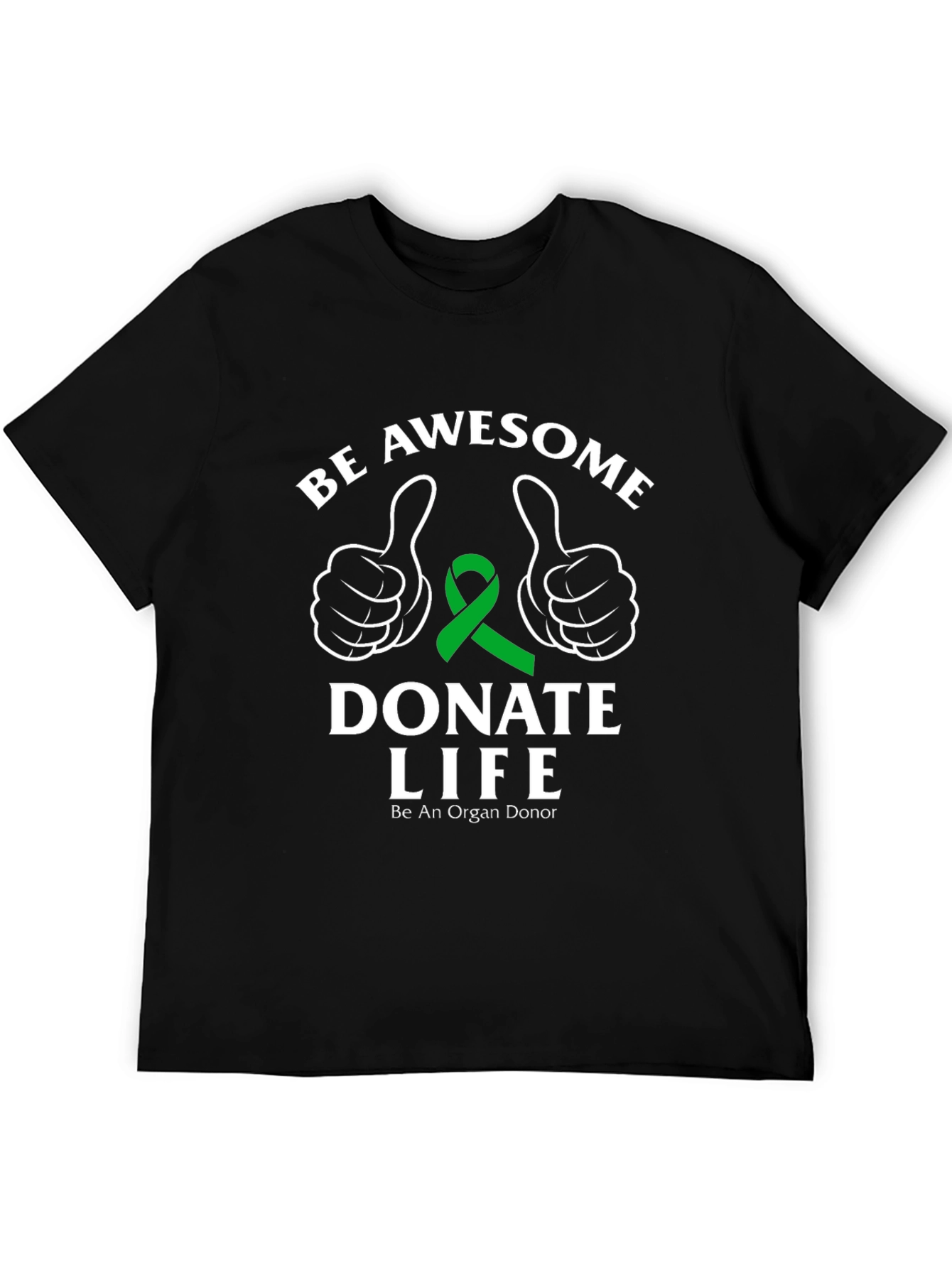 Be Awesome Donate Life Black T-Shirt