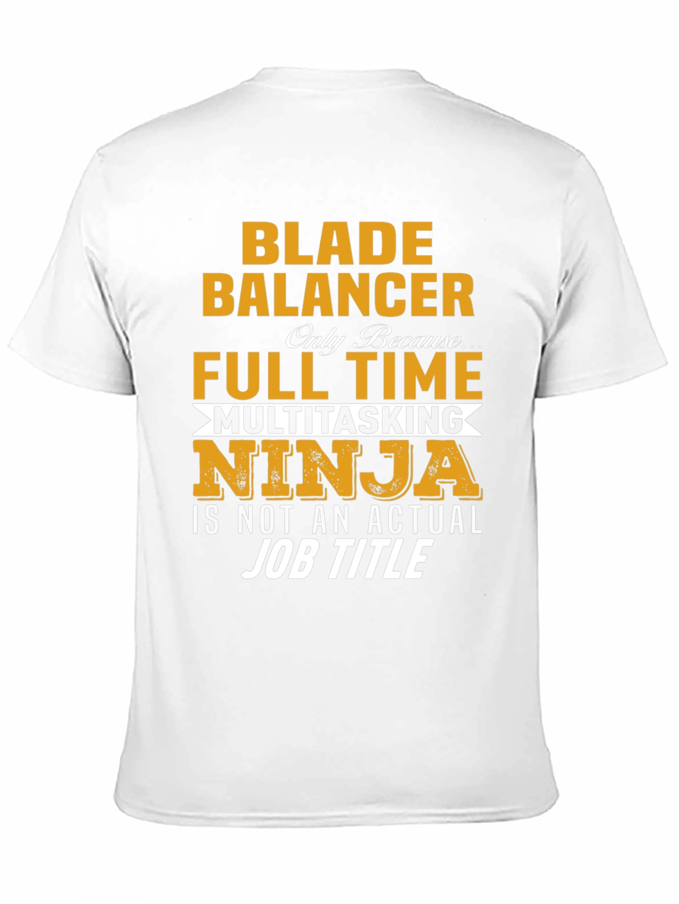 Blade Balancer Funny Job Title T-Shirt