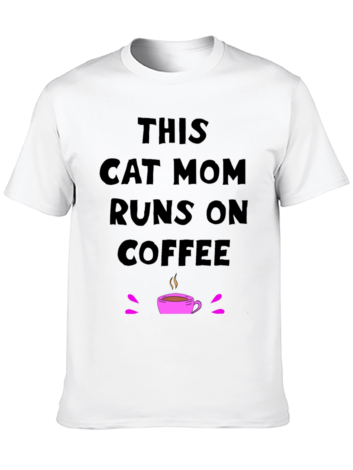 This Cat Mom Runs on Coffee T-Shirt