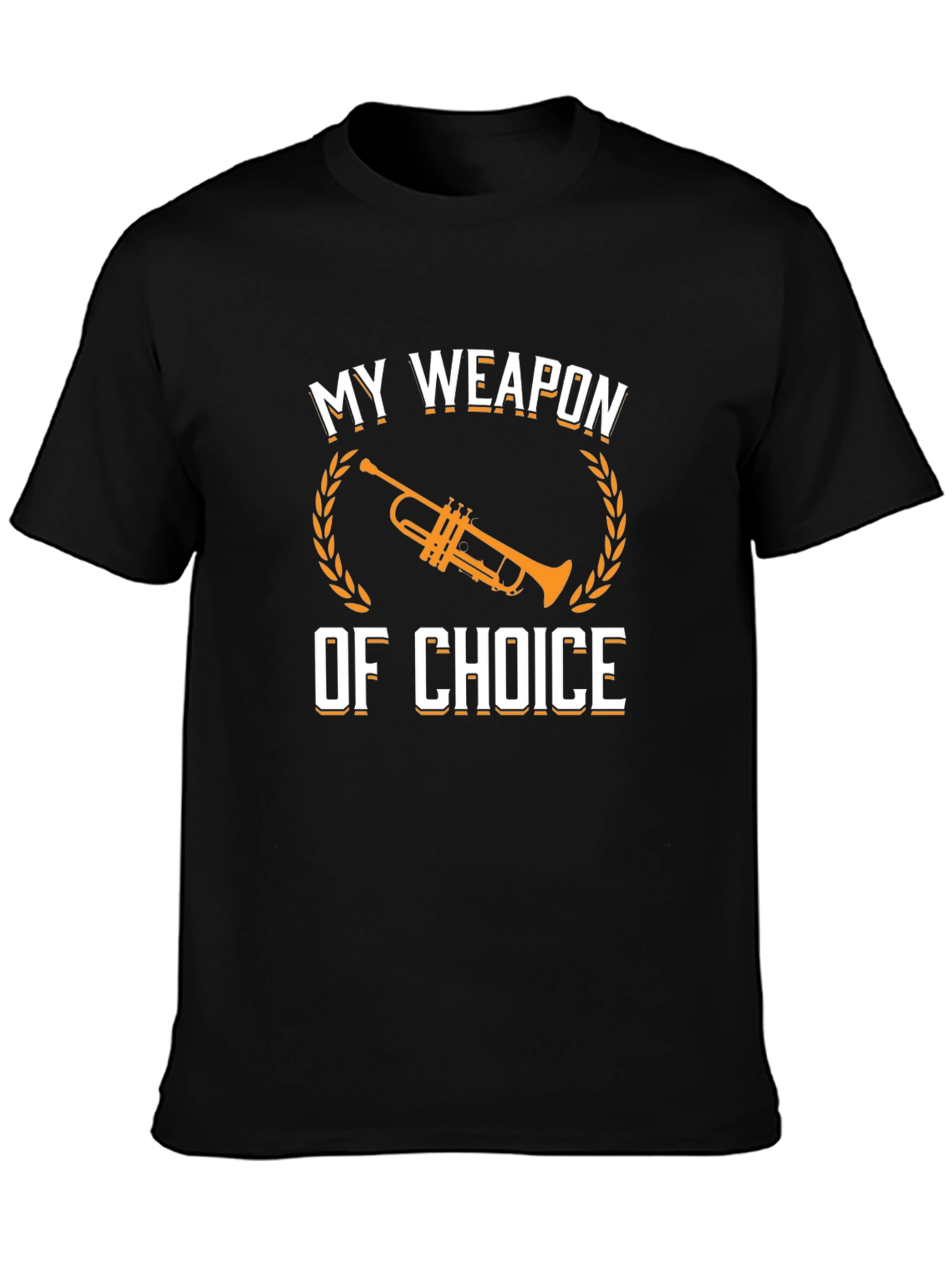 My Weapon of Choice Trumpet T-Shirt