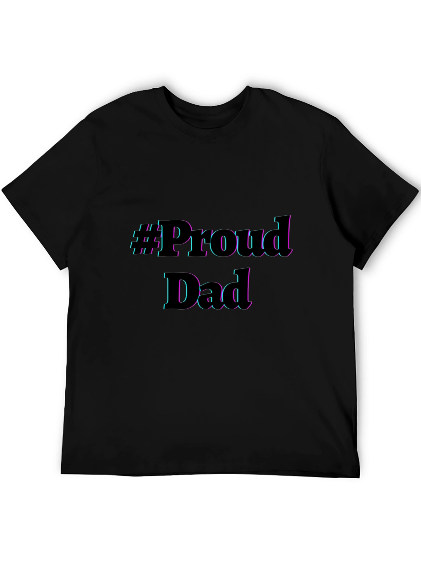 Proud Dad Graphic Tee - Black Cotton T-Shirt